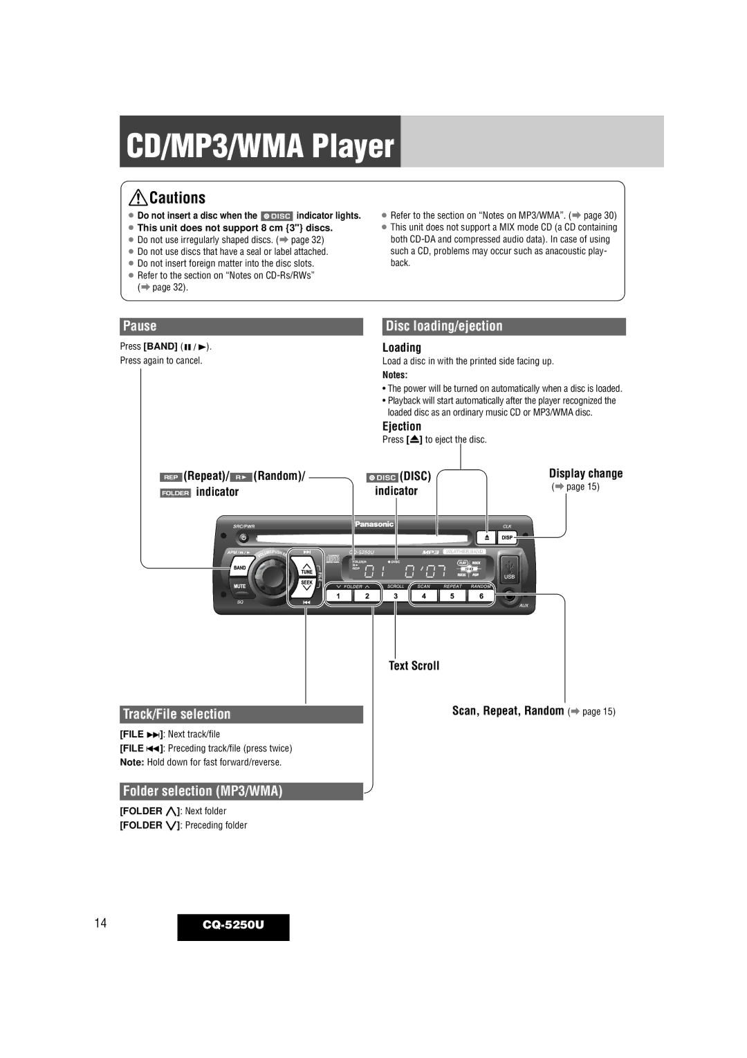 Panasonic CQ-5250U warranty CD/MP3/WMA Player, Pause, Track/File selection, Folder selection MP3/WMA, Disc loading/ejection 