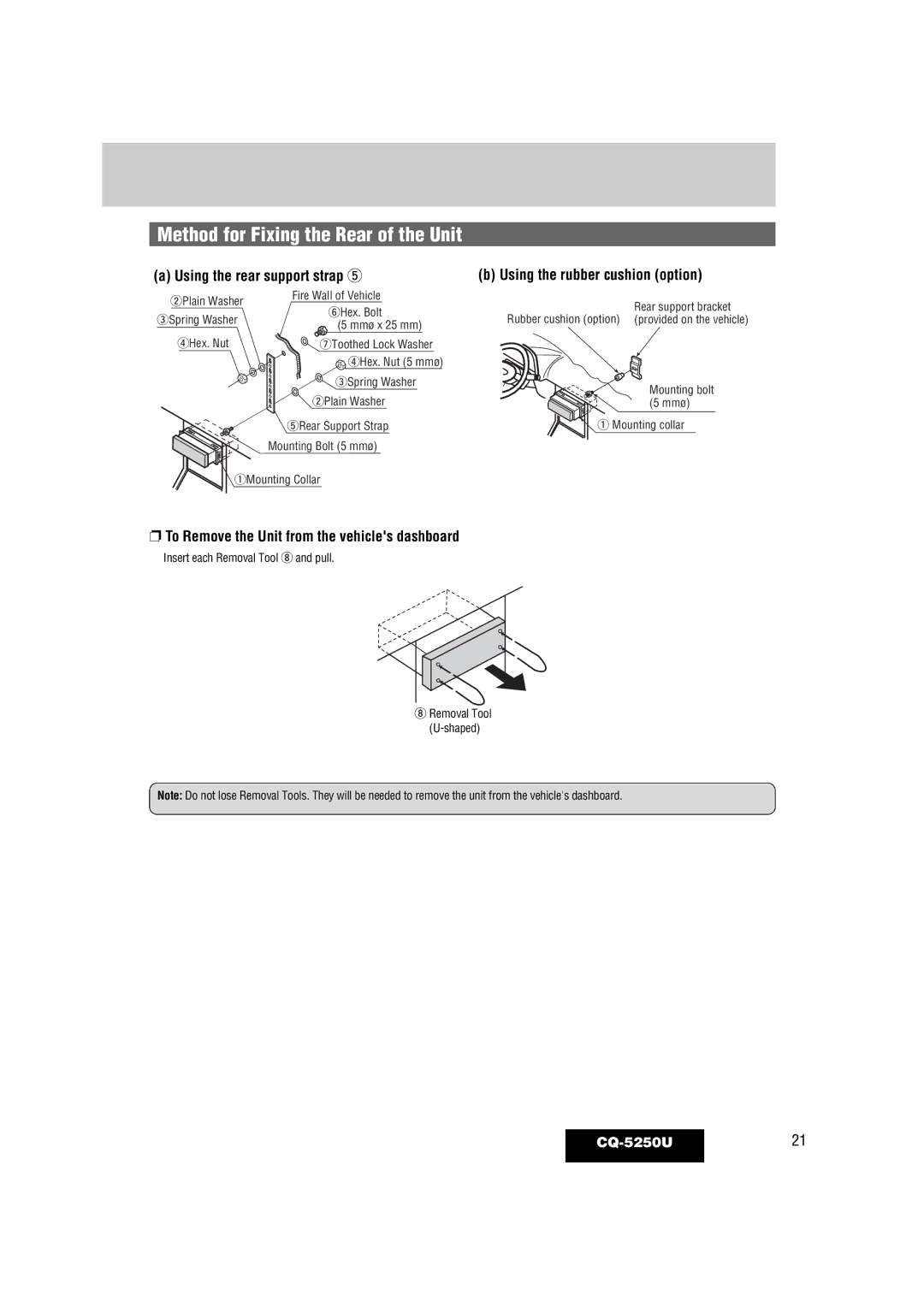 Panasonic CQ-5250U warranty Method for Fixing the Rear of the Unit, To Remove the Unit from the vehicles dashboard 