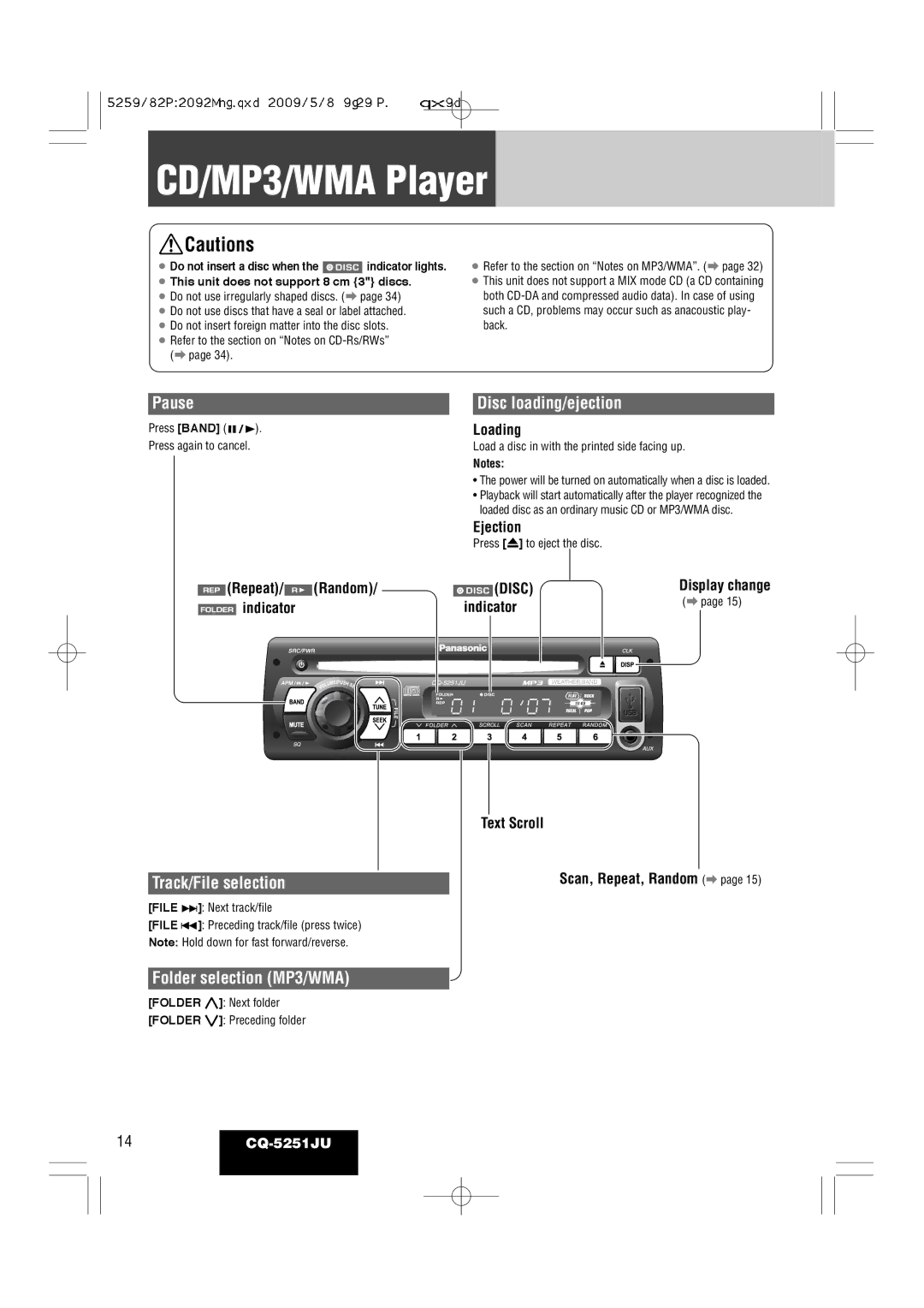 Panasonic CQ-5251JU CD/MP3/WMA Player, Pause, Track/File selection, Folder selection MP3/WMA, Disc loading/ejection 