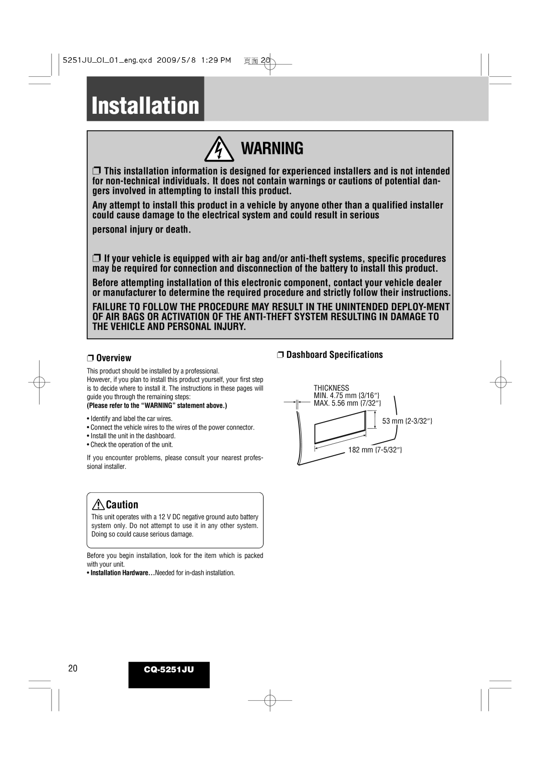 Panasonic CQ-5251JU warranty Installation, Please refer to the Warning statement above 