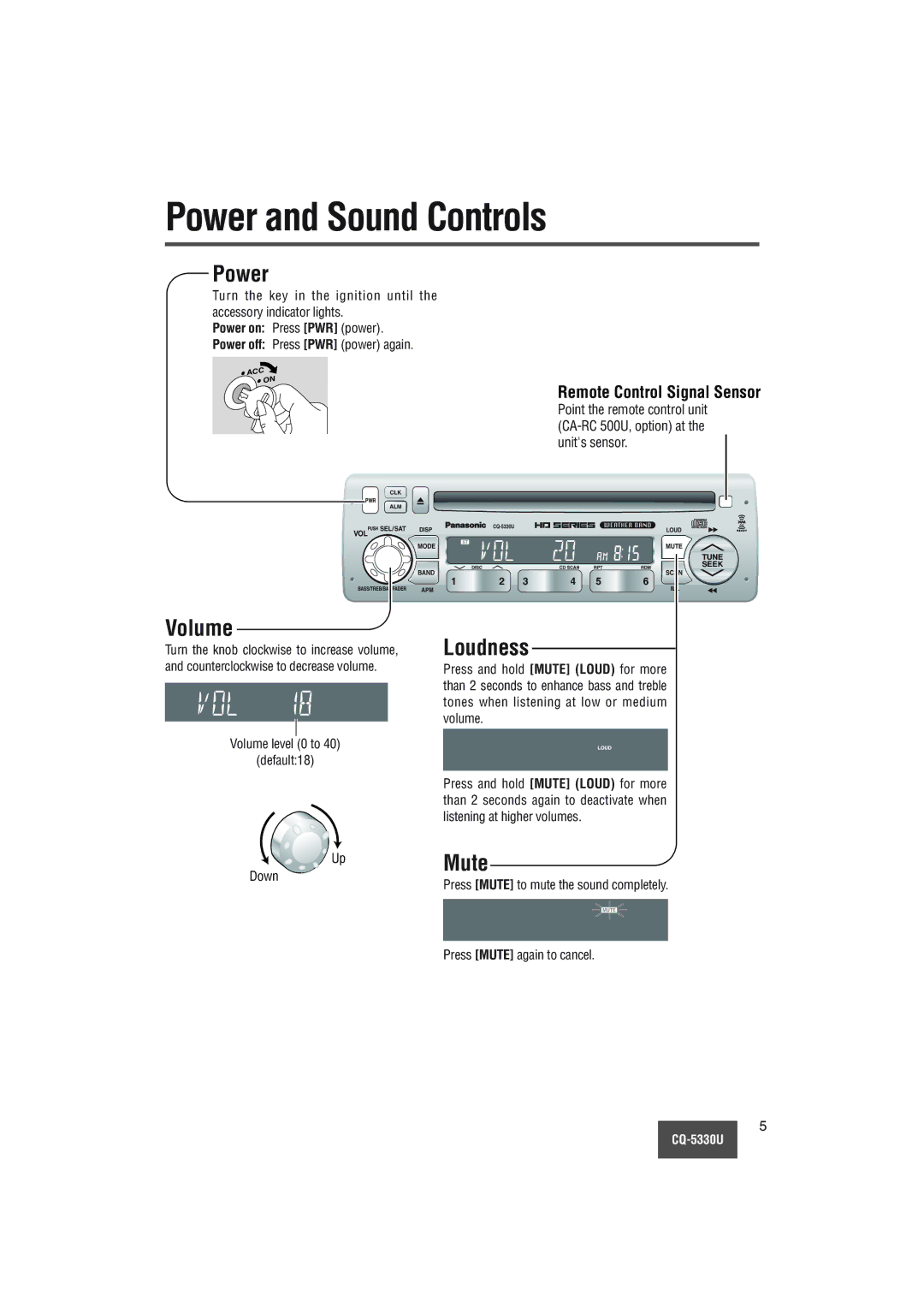 Panasonic CQ-5330U Power and Sound Controls, UpMute, Remote Control Signal Sensor, Power on Press PWR power 