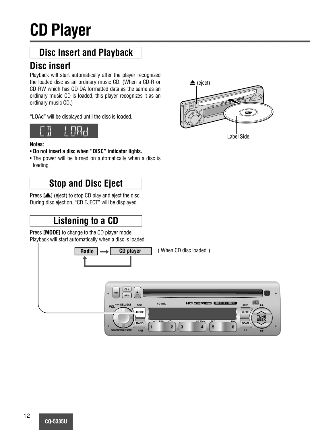 Panasonic CQ-5335U CD Player, Disc Insert and Playback Disc insert, Stop and Disc Eject, Listening to a CD 