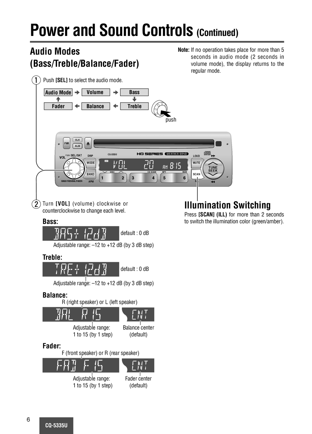 Panasonic CQ-5335U operating instructions Illumination Switching, Bass, Treble, Balance, Fader 