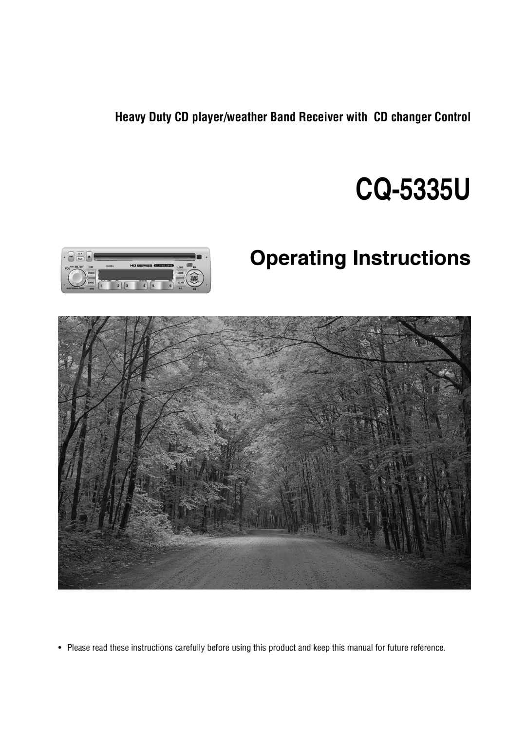 Panasonic CQ-5335U operating instructions Operating Instructions, Push Sel/Sat, Tune, Seek, Scan, Disp, Loud, Mode, Mute 