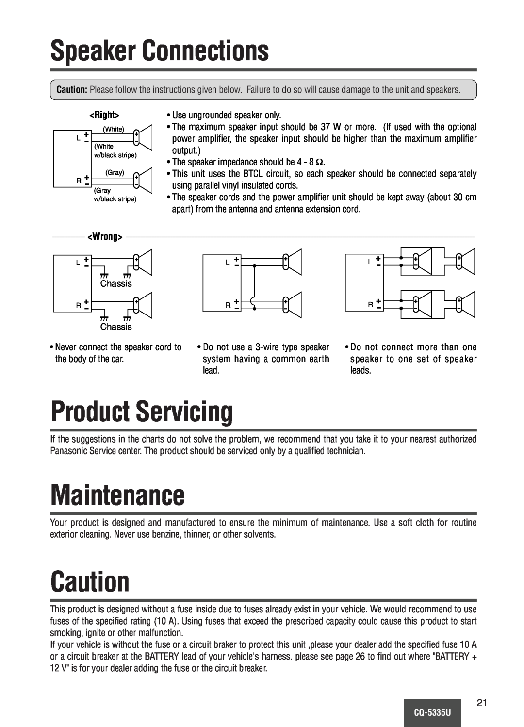 Panasonic CQ-5335U operating instructions Speaker Connections, Product Servicing, Maintenance, Wrong, Chassis 