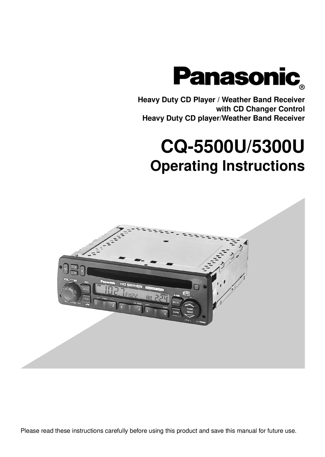Panasonic manual CQ-5500U/5300U, Operating Instructions 