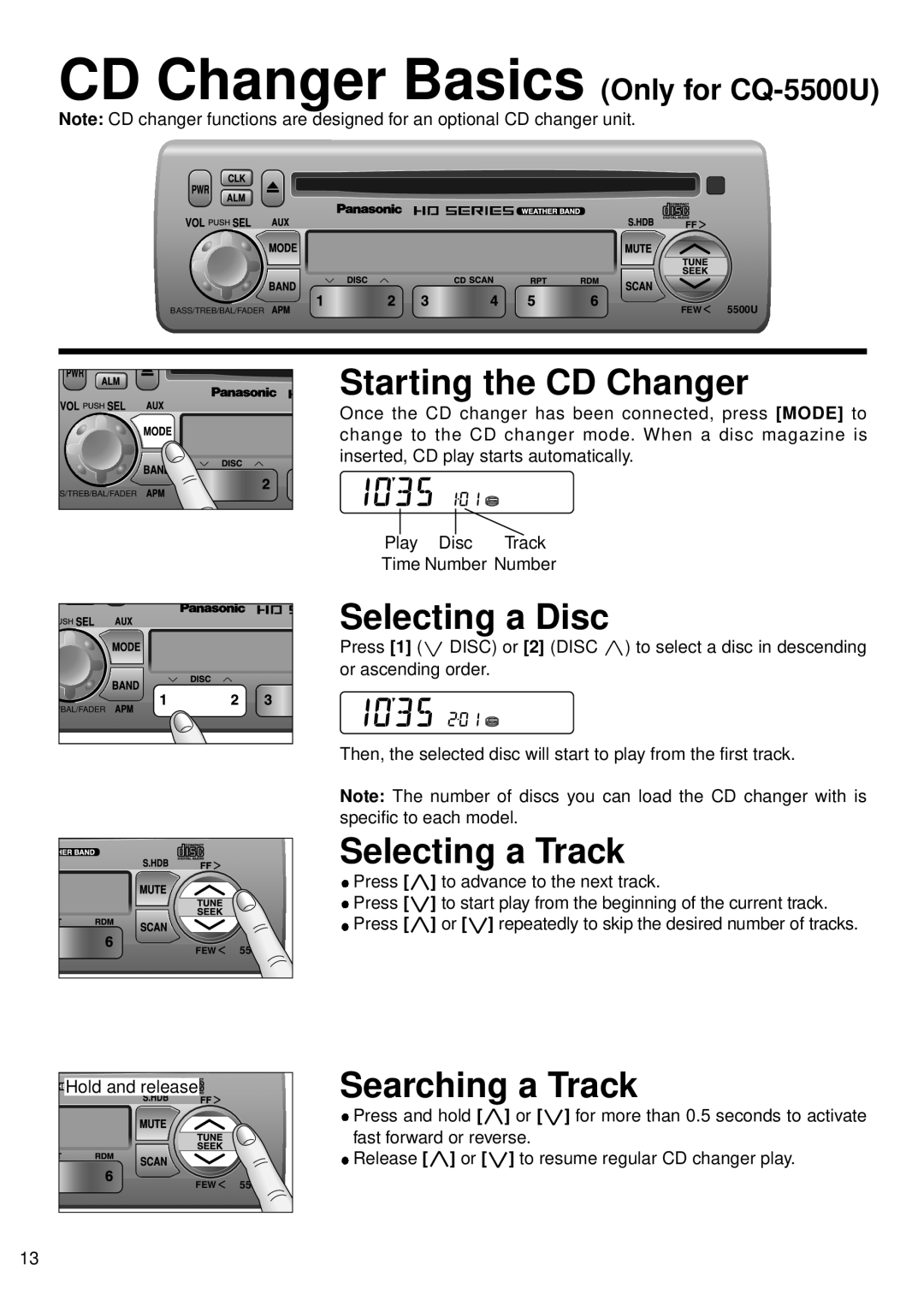 Panasonic 5300U manual Starting the CD Changer, Selecting a Disc, Selecting a Track, CD Changer Basics Only for CQ-5500U 