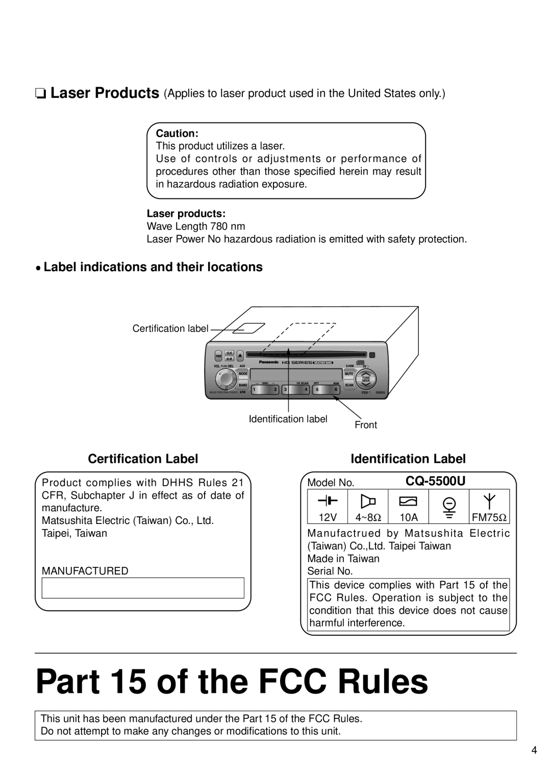 Panasonic 5300U Part 15 of the FCC Rules, Label indications and their locations, Certification Label, Identification Label 