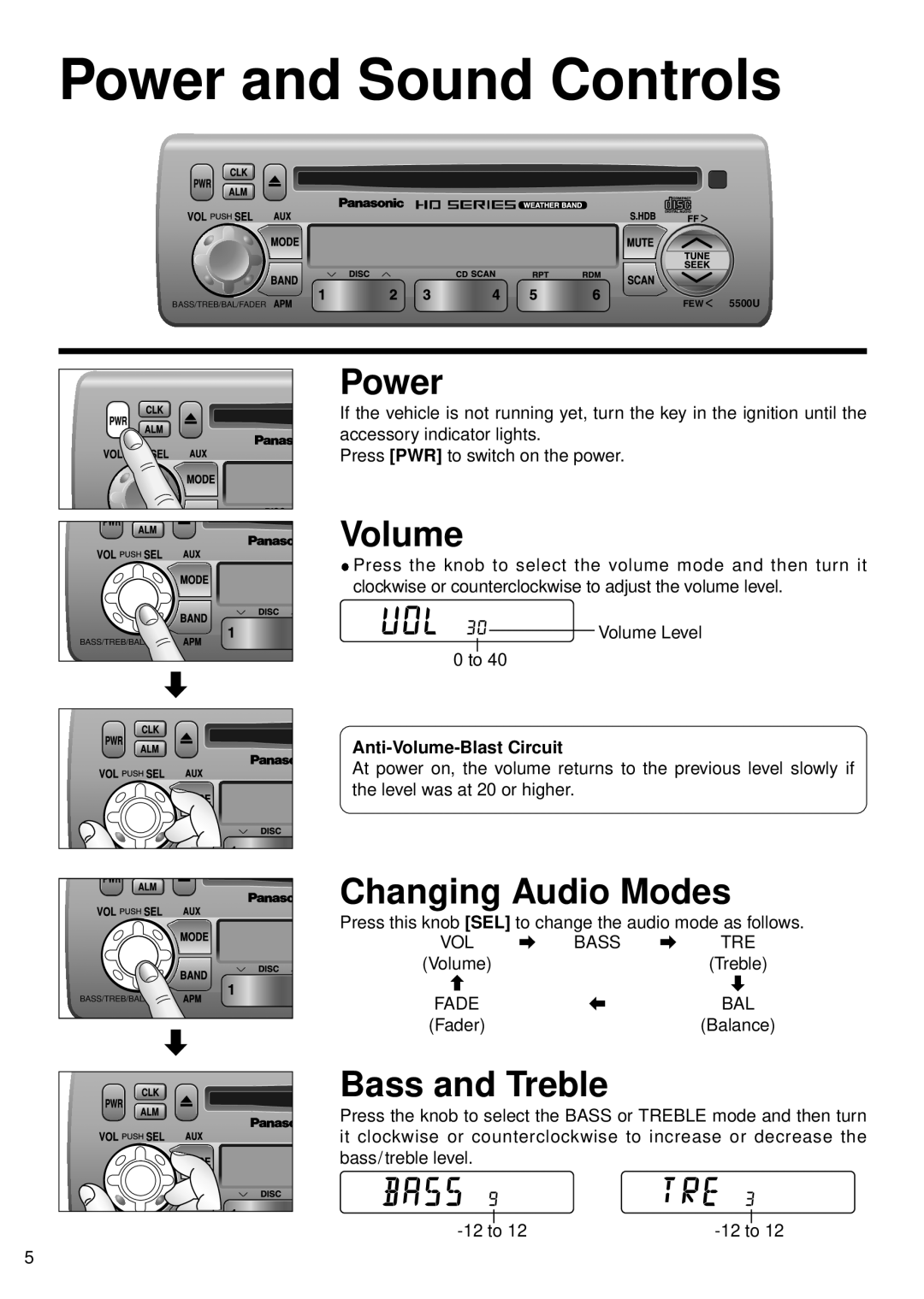 Panasonic CQ-5500U, 5300U manual Power and Sound Controls, Volume, Changing Audio Modes, Bass and Treble 