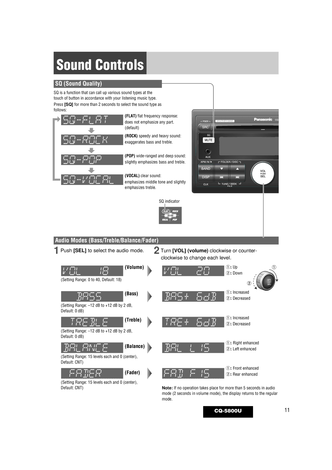 Panasonic warranty Sound Controls, SQ Sound Quality, Audio Modes Bass/Treble/Balance/Fader, CQ-5800U11 