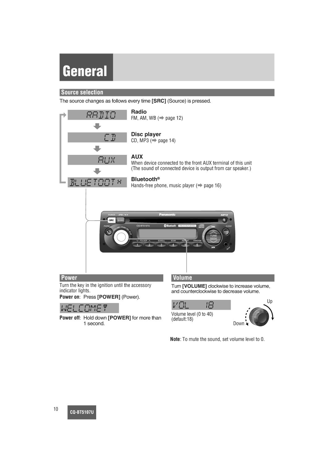 Panasonic CQ-BT5107U warranty General, Source selection, Power, Volume 