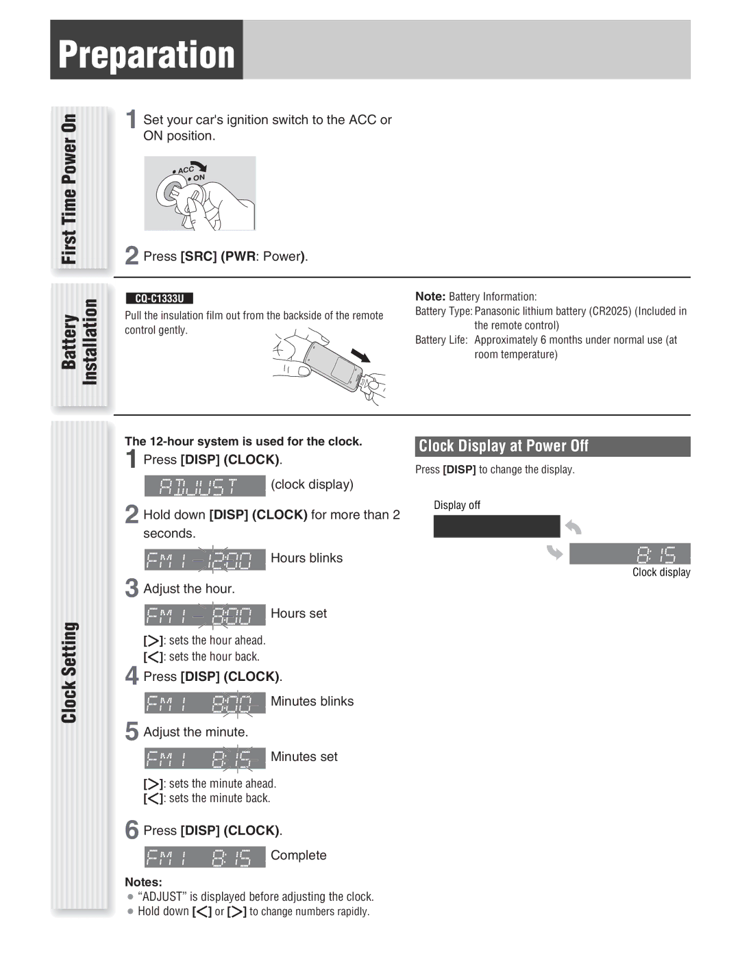 Panasonic CQ-C1333U, C1303U Preparation, First Time Power On Battery Installation, Setting, Clock Display at Power Off 