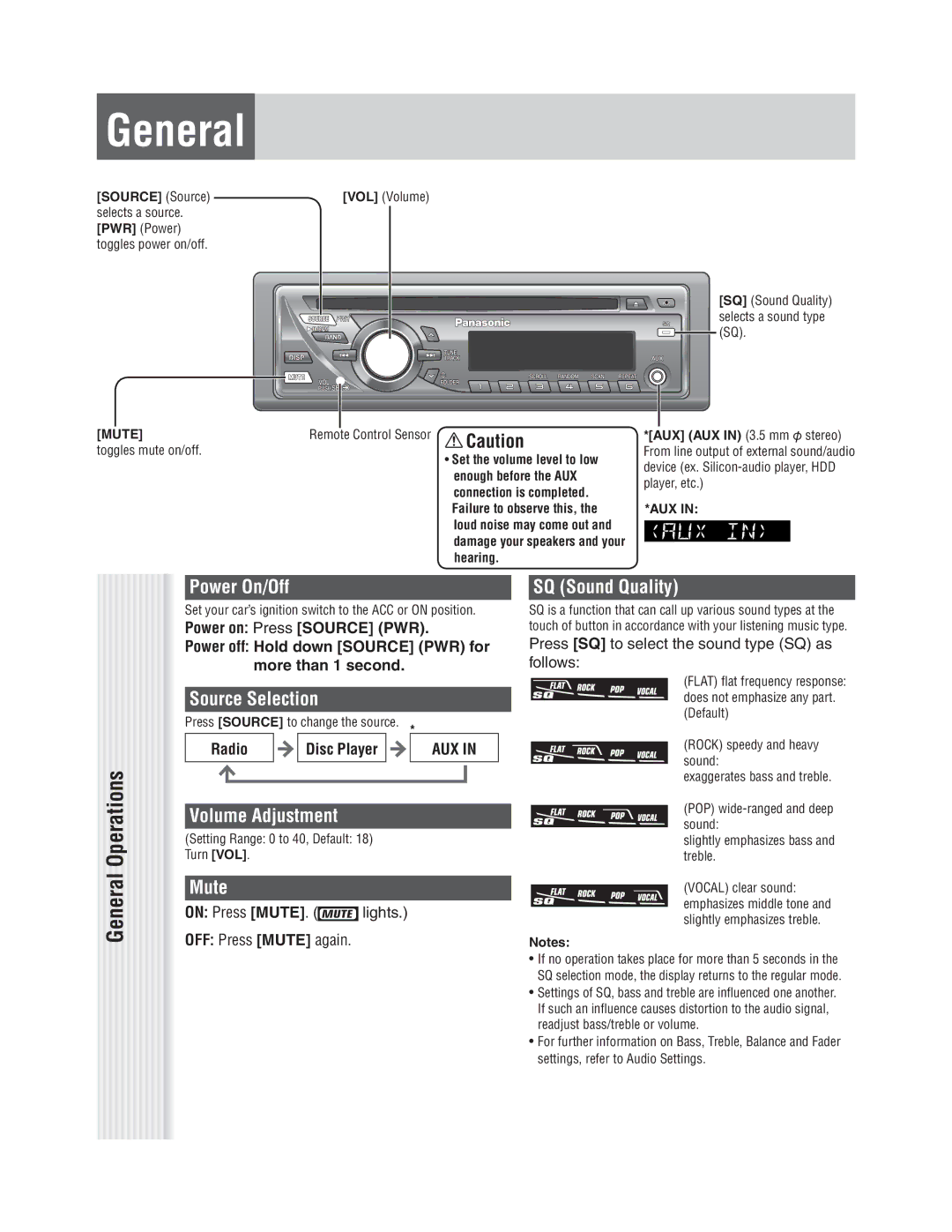 Panasonic CQ-C1335L, CQ-C1305L General, Power On/Off SQ Sound Quality, Source Selection, Volume Adjustment, Mute 