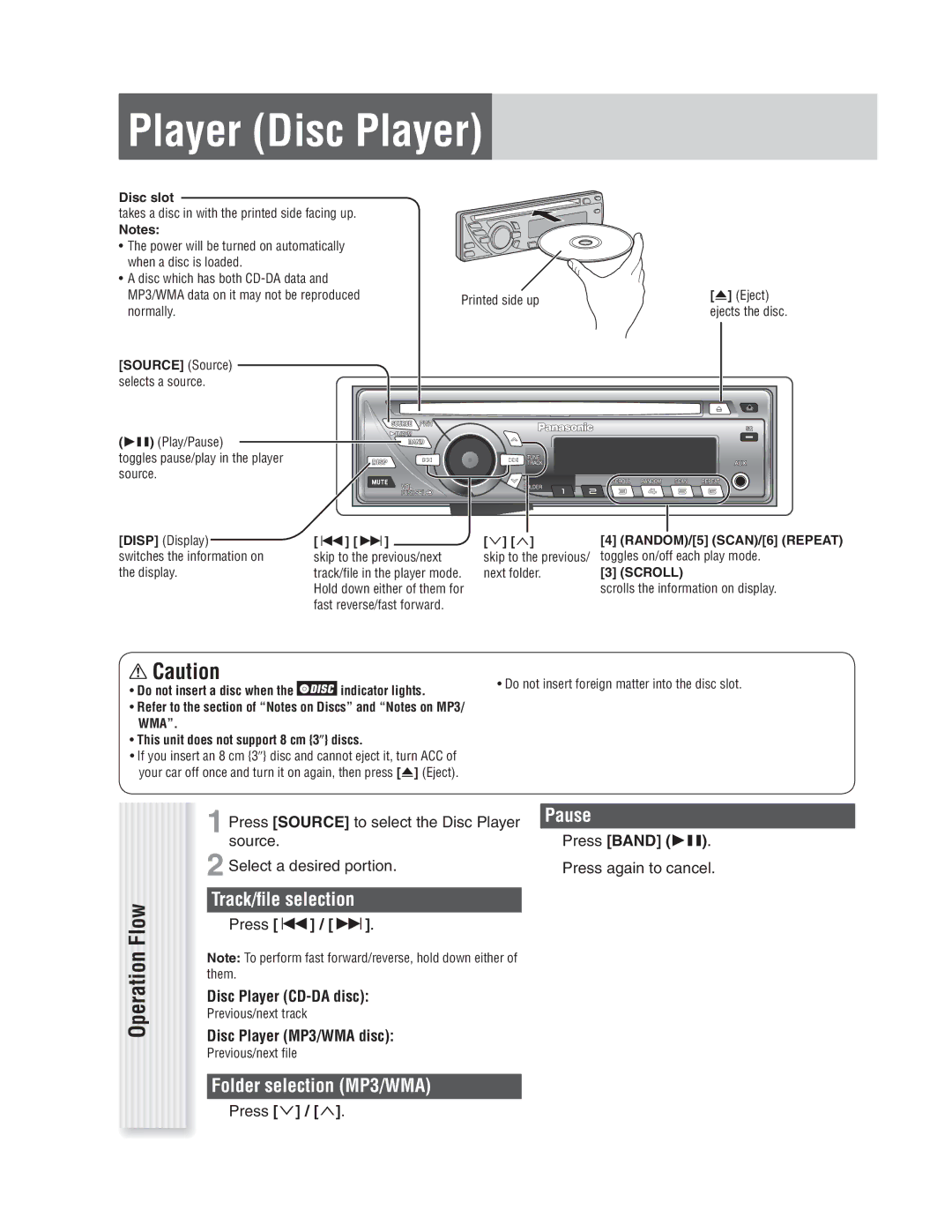 Panasonic CQ-C1335L, CQ-C1305L Player Disc Player, Pause, Track/ﬁle selection, Folder selection MP3/WMA 