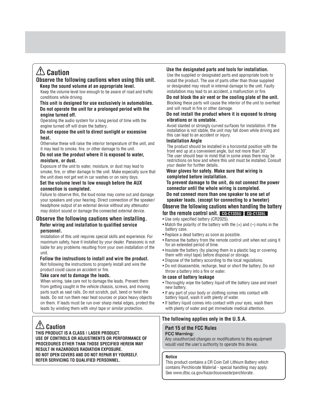 Panasonic CQ-C1305L Keep the sound volume at an appropriate level, Engine turned off, Take care not to damage the leads 