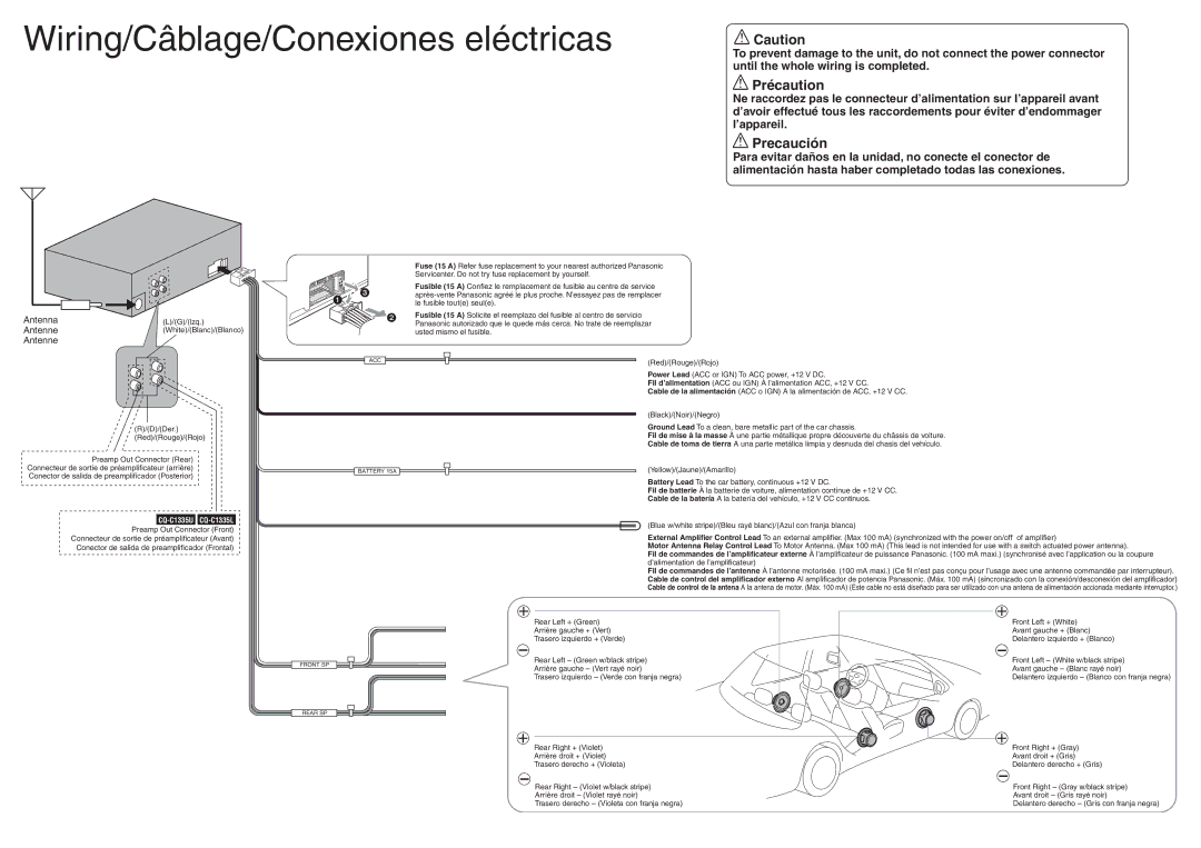 Panasonic C1335L, CQ-C1335U, C1305L, CQ-C1305U Wiring/Câblage/Conexiones eléctricas, Until the whole wiring is completed 