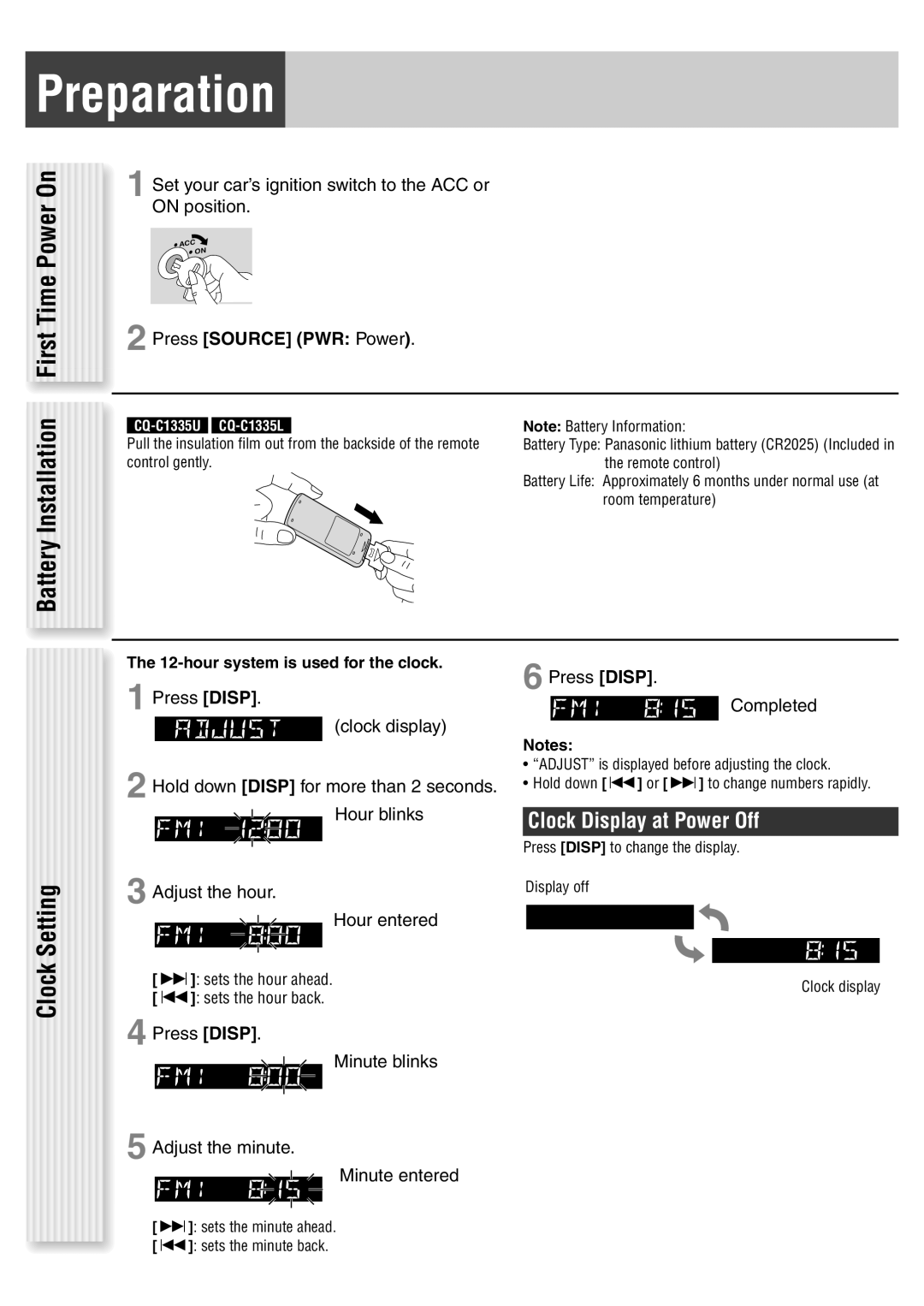 Panasonic C1335L, CQ-C1335U, C1305L Preparation, Clock Setting, Clock Display at Power Off, Press Source PWR Power 