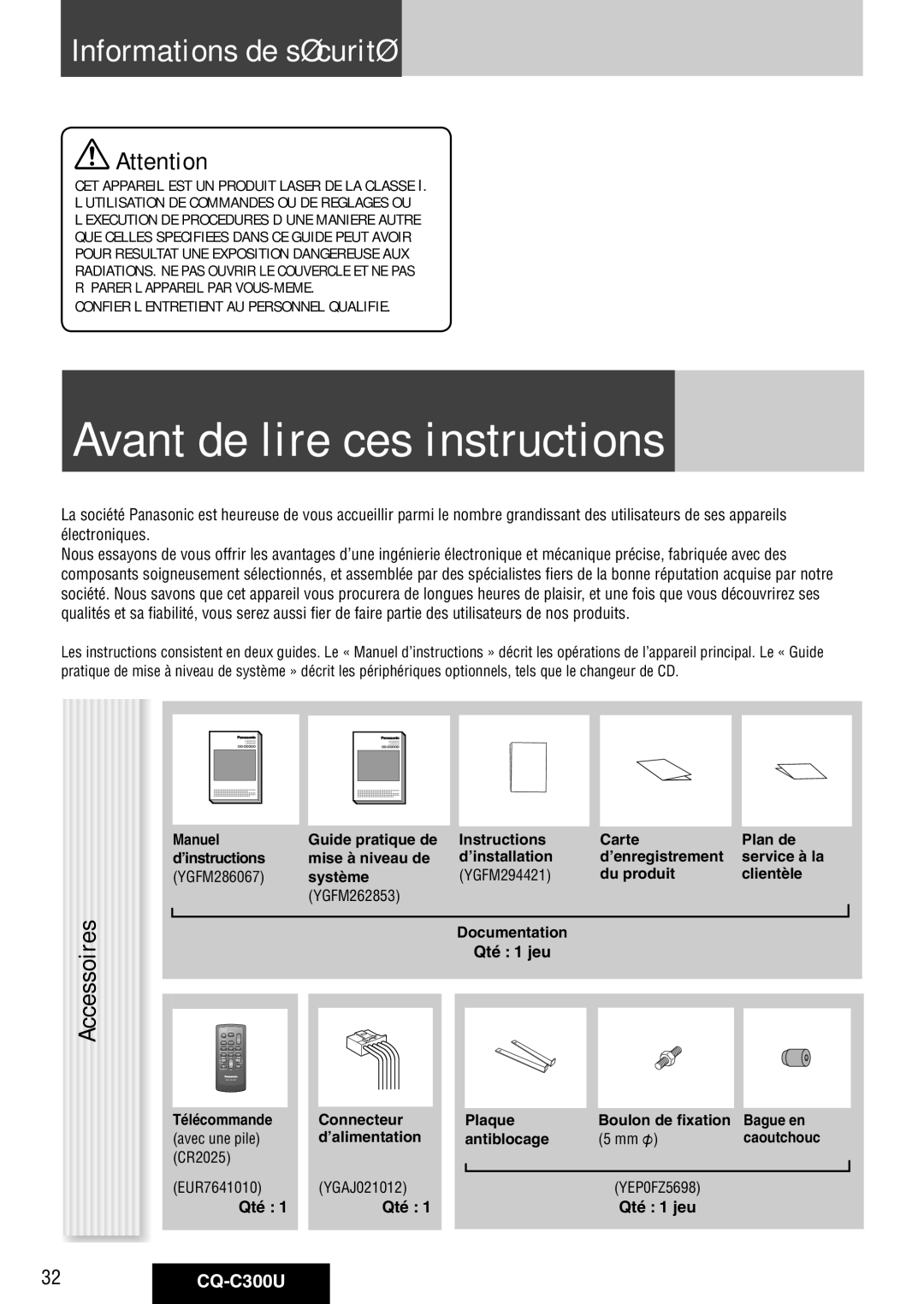 Panasonic warranty Avant de lire ces instructions, Informations de sécurité, Accessoires, 32CQ-C300U 