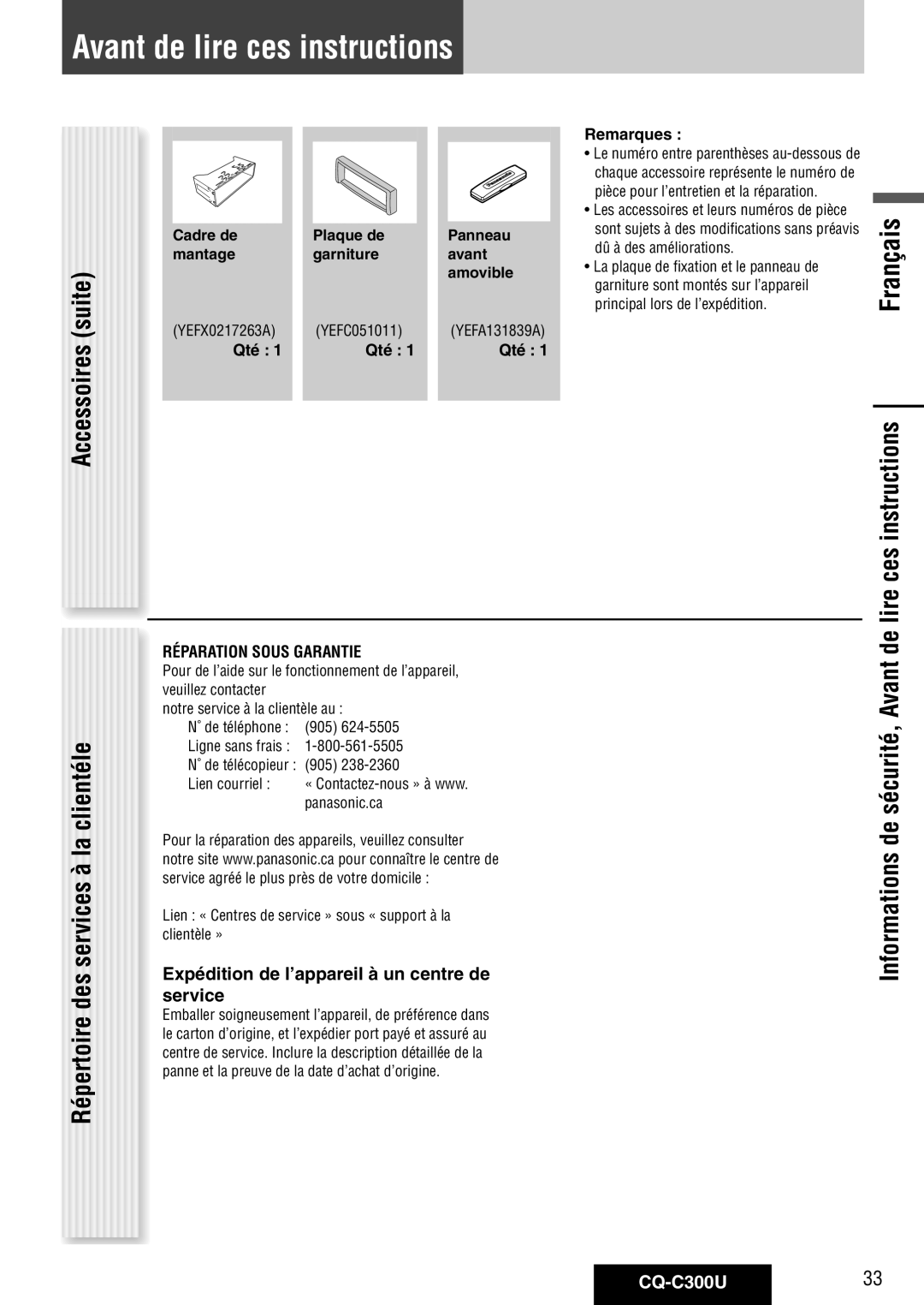 Panasonic Avant de lire ces instructions, Suite, Répertoire des services à la clientéle, Accessoires, CQ-C300U33 