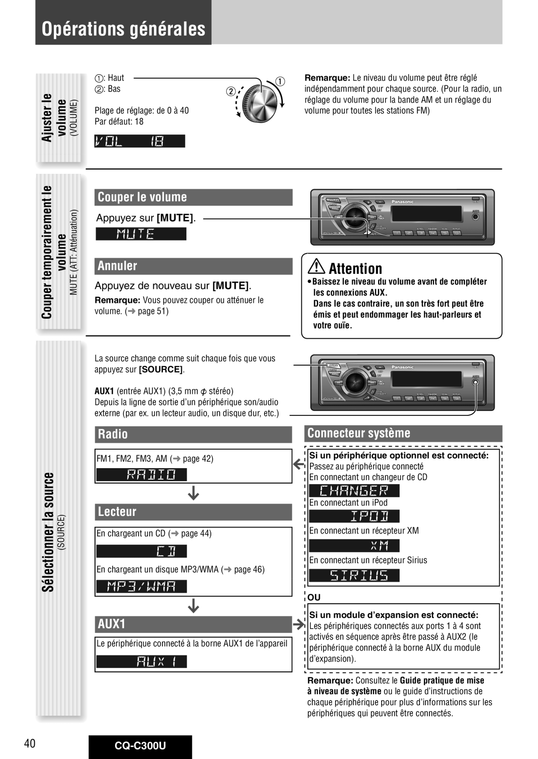 Panasonic CQ-C300U warranty Opérations générales, Couper le volume, Annuler, Lecteur, Connecteur système 