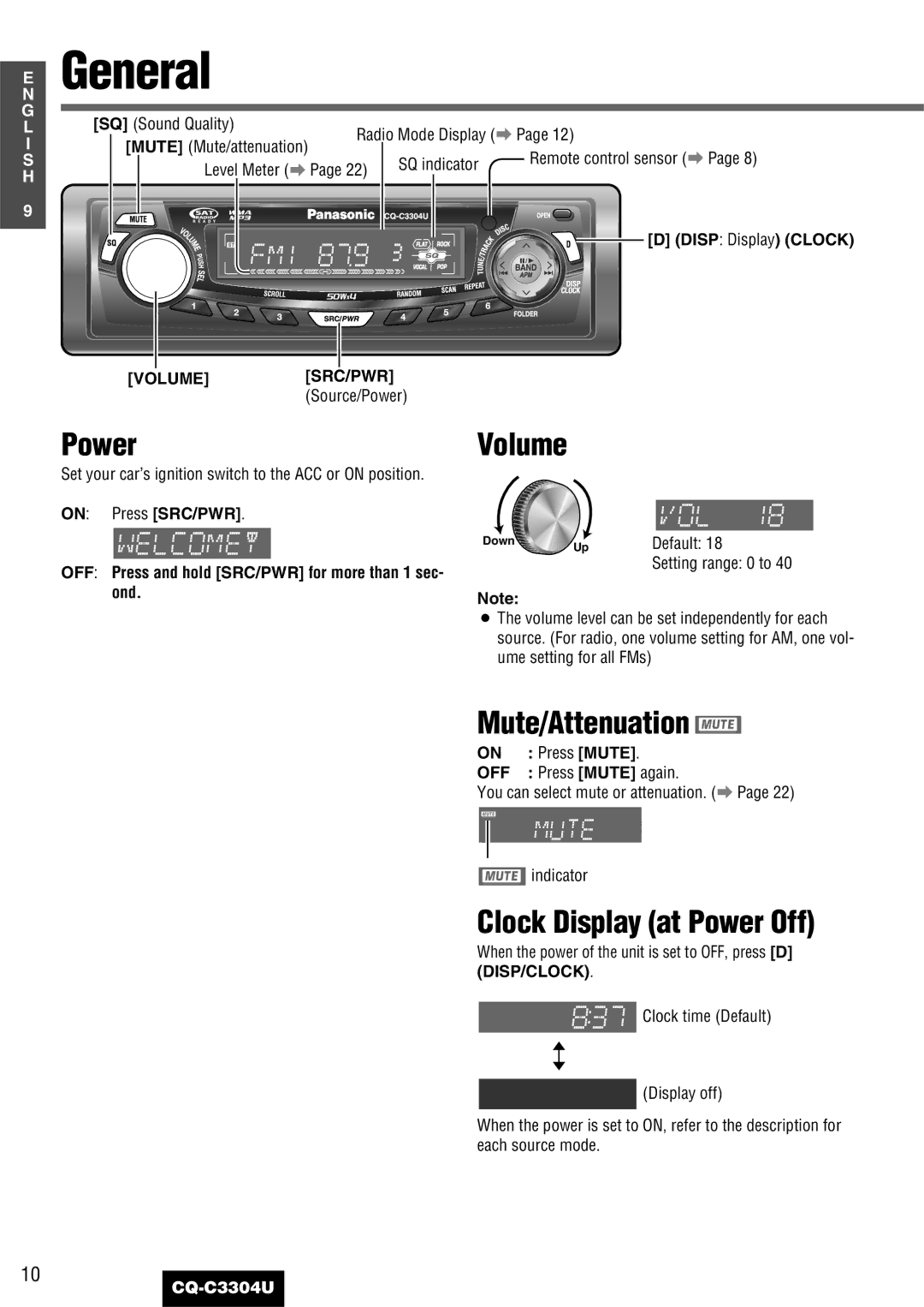 Panasonic CQ-C3304U warranty General, Power Volume, Mute/Attenuation, Clock Display at Power Off 