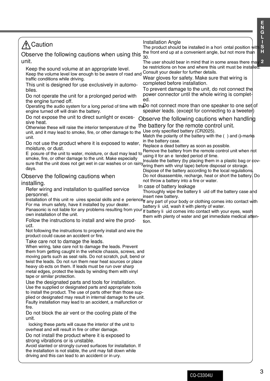 Panasonic CQ-C3304U Observe the following cautions when using this unit, Observe the following cautions when installing 