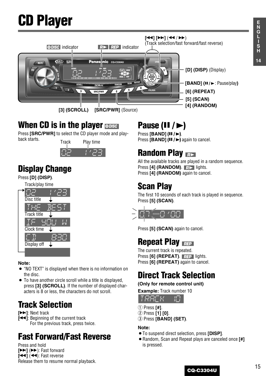 Panasonic CQ-C3304U CD Player, Pause y, Random Play, Scan Play, Track Selection, Fast Forward/Fast Reverse, Repeat Play 