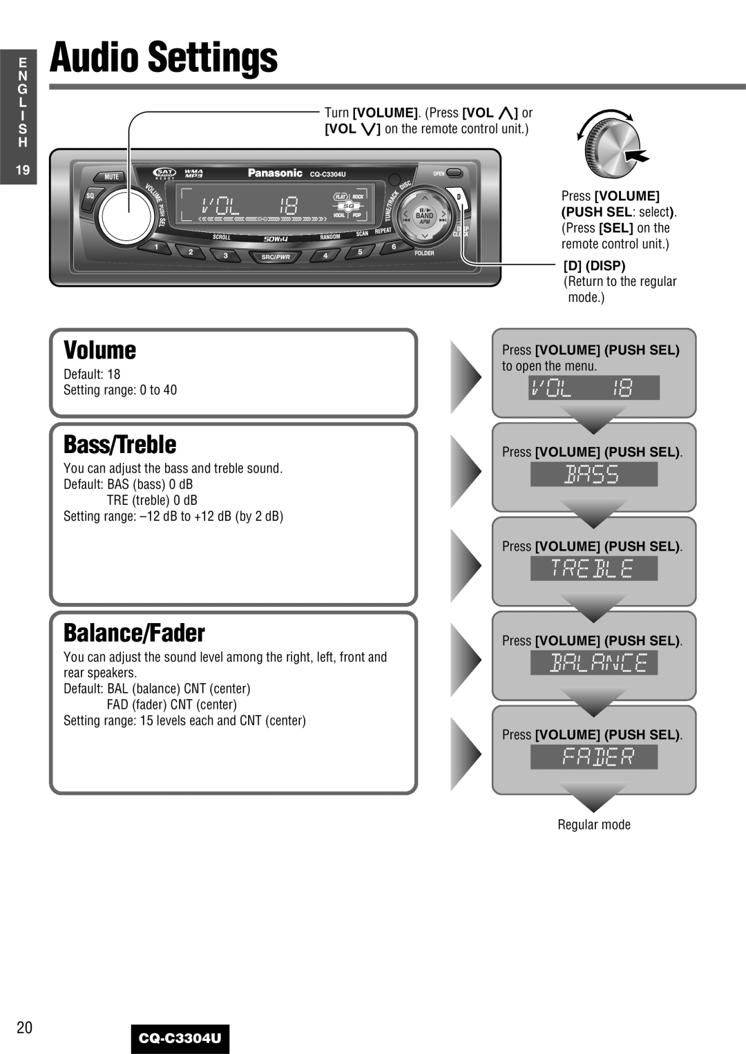 Panasonic CQ-C3304U warranty Audio Settings, Bass/Treble, Balance/Fader, Volume 
