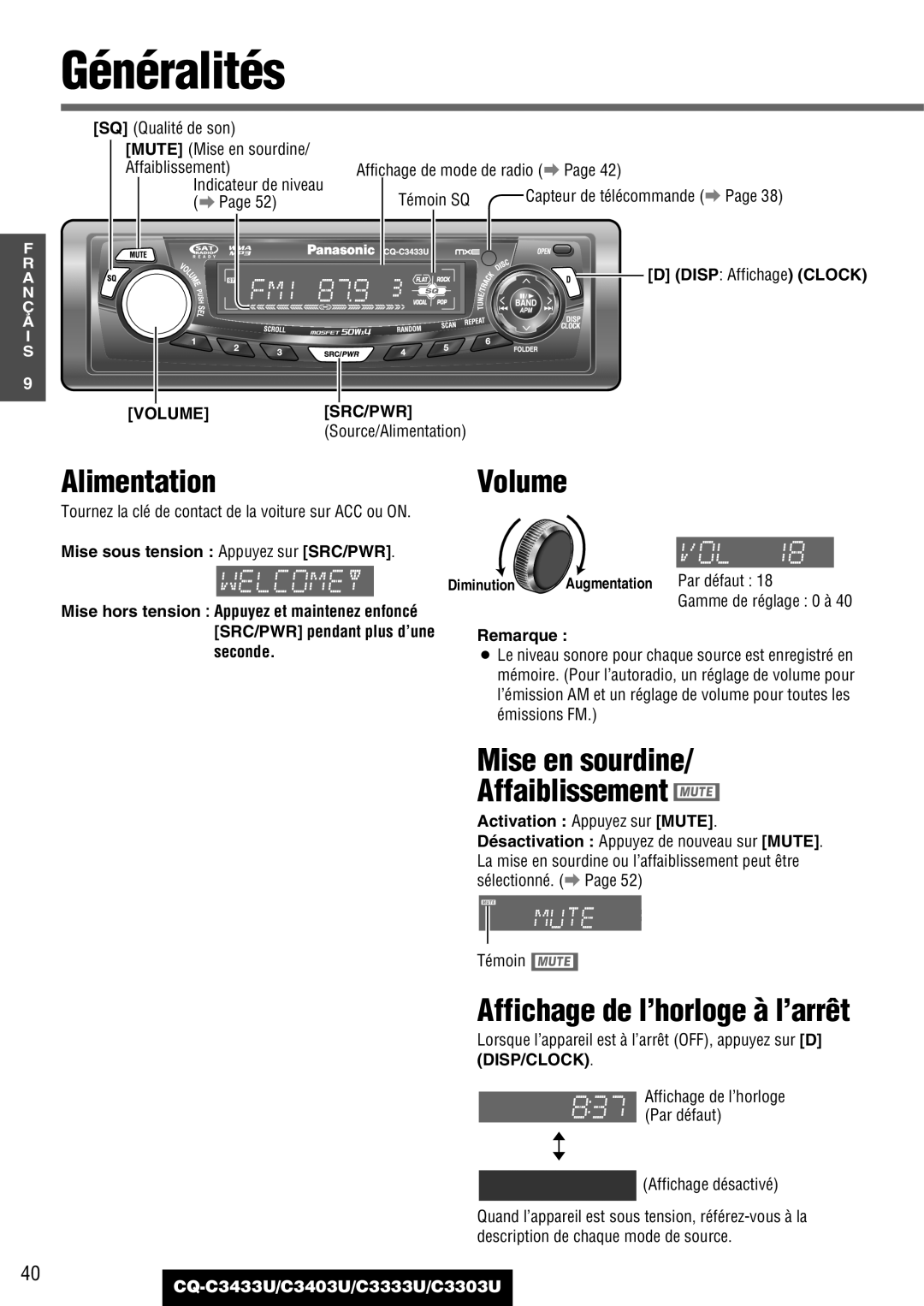 Panasonic CQ-C3433U, C3403U, C3333U, C3303U Généralités, Mise en sourdine Affaiblissement, Affichage de l’horloge à l’arrêt 