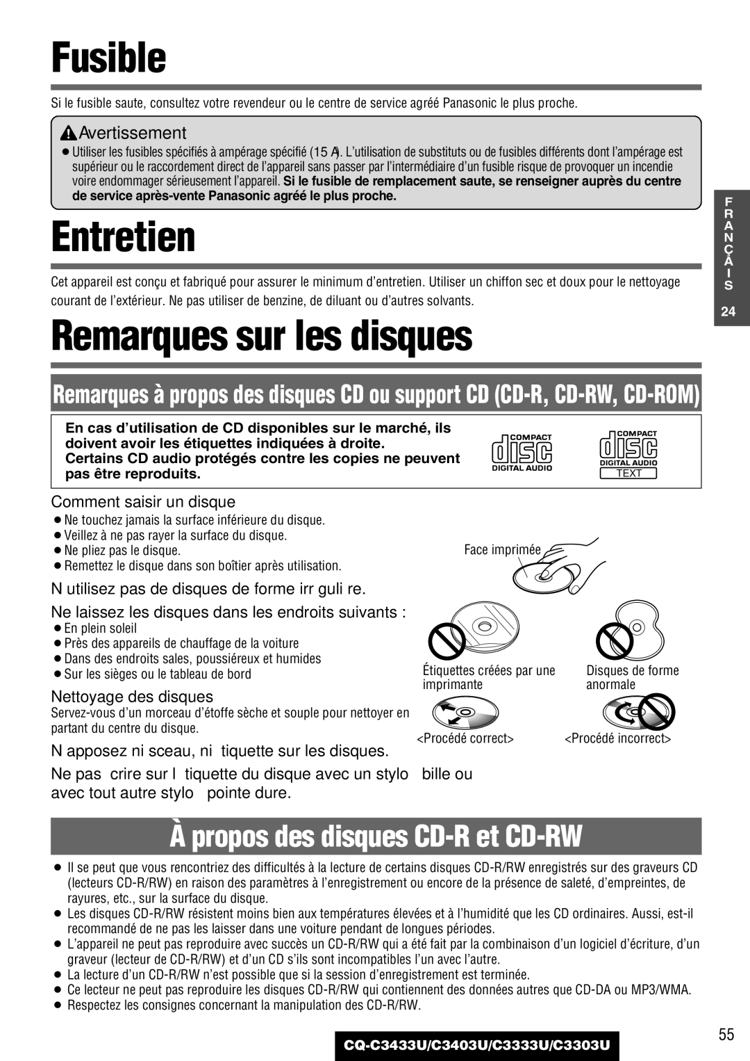 Panasonic C3303U, CQ-C3433U Fusible, Entretien, Remarques sur les disques, Comment saisir un disque, Nettoyage des disques 