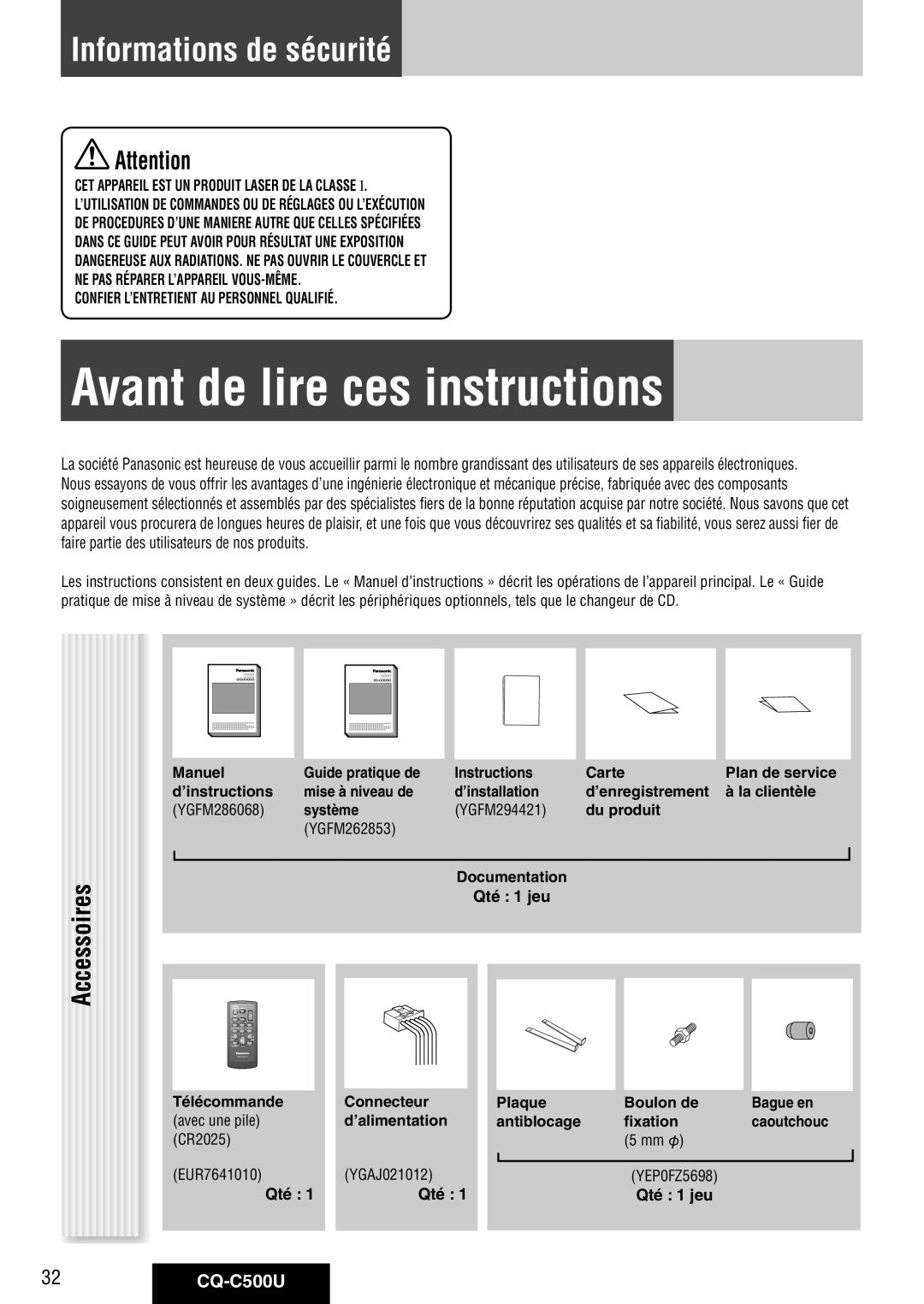 Panasonic warranty Avant de lire ces instructions, Informations de sécurité, Accessoires, 32CQ-C500U 