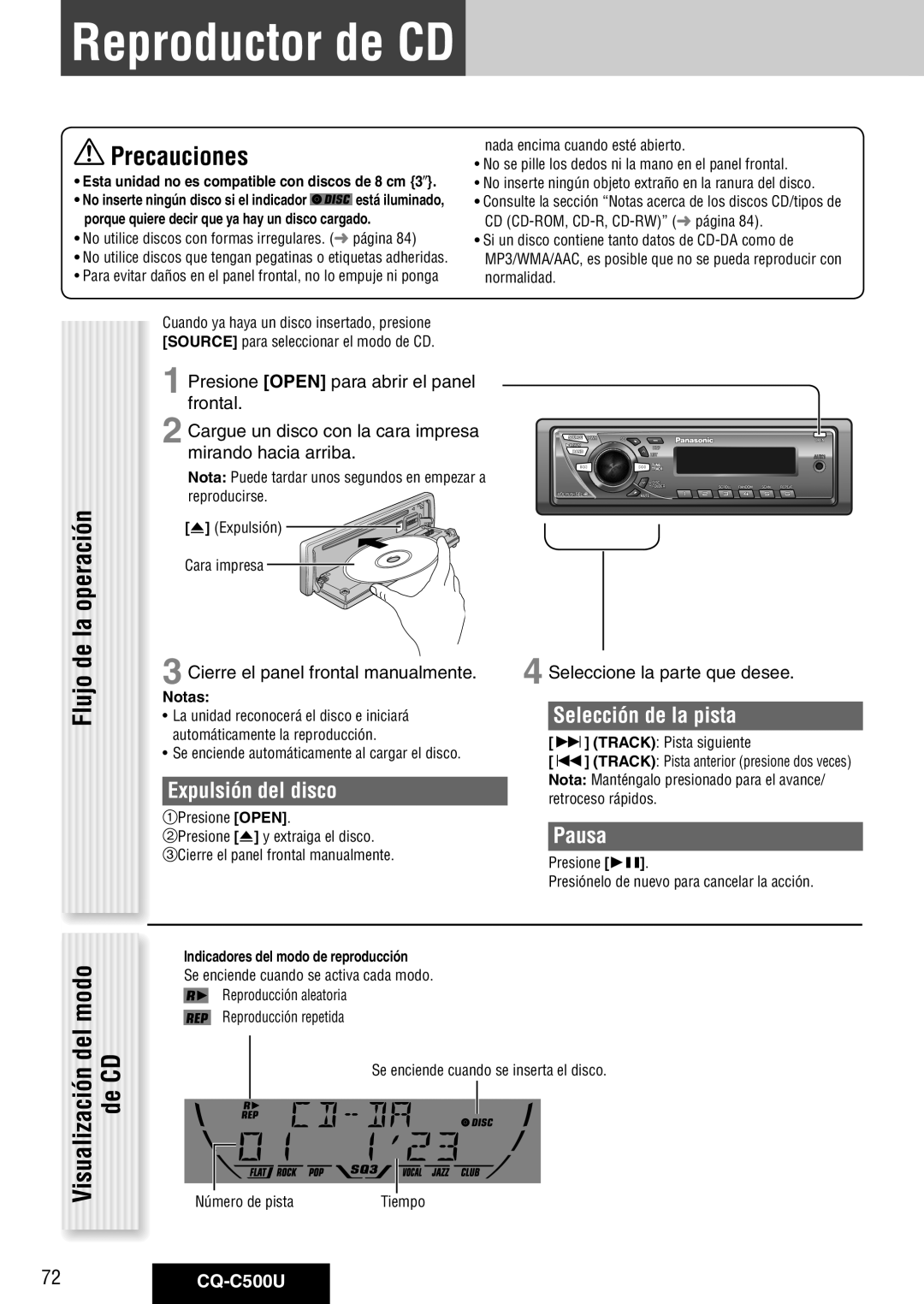 Panasonic CQ-C500U warranty Reproductor de CD, Flujo, Modo 