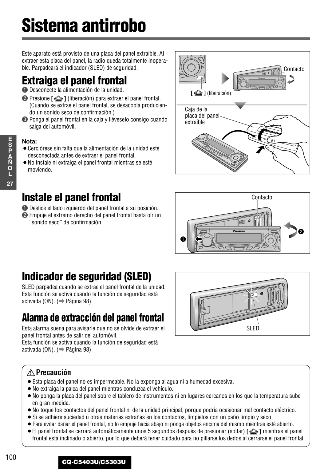 Panasonic CQ-C5403U Sistema antirrobo, Extraiga el panel frontal, Instale el panel frontal, Indicador de seguridad Sled 