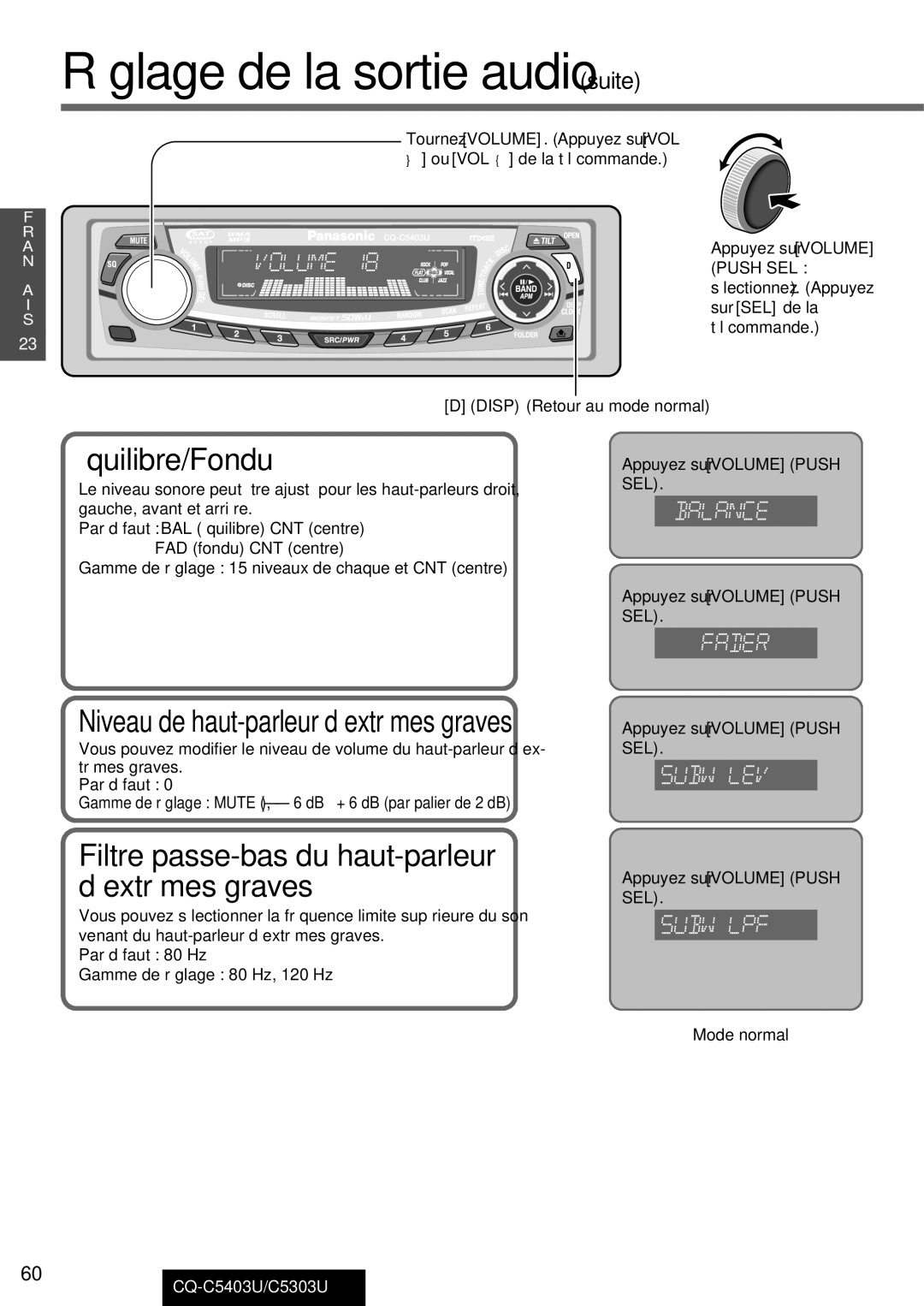 Panasonic CQ-C5403U Réglage de la sortie audio suite, Équilibre/Fondu, Filtre passe-bas du haut-parleur d’extrêmes graves 