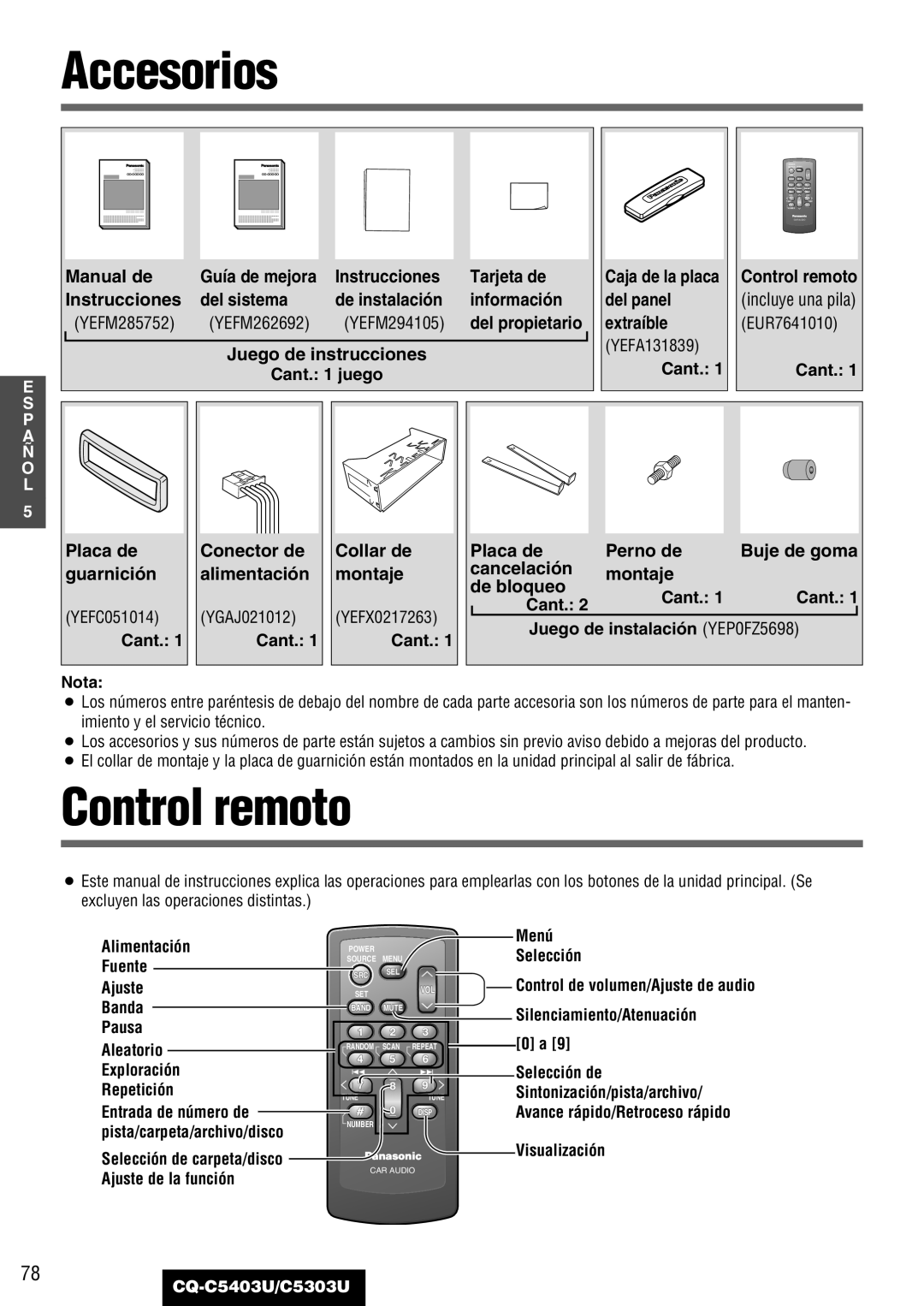 Panasonic CQ-C5403U, C5303U warranty Accesorios, Control remoto 