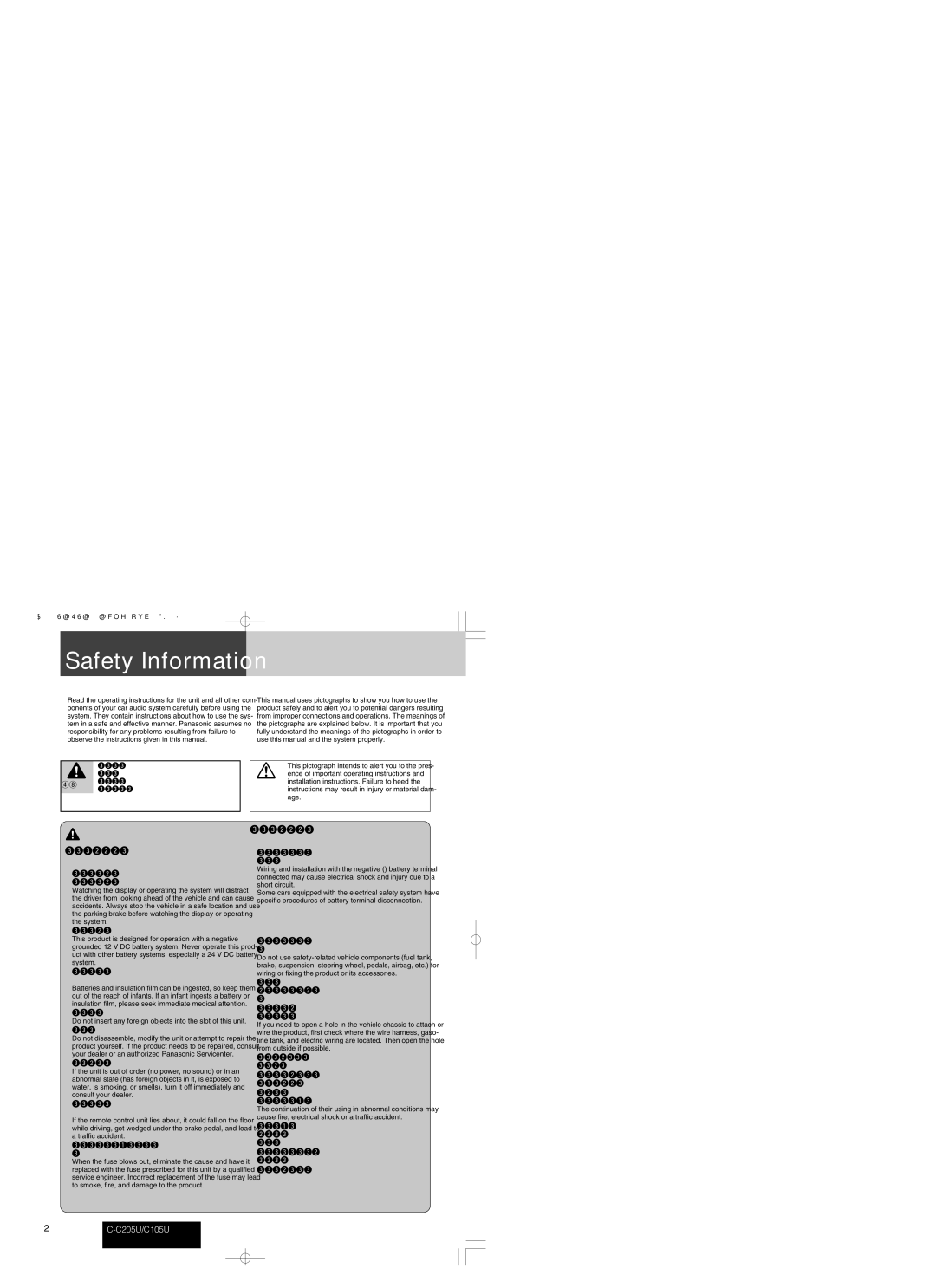 Panasonic CQ-C7105U This pictograph intends to alert you to the pres, Instructions may result in injury or material dam 