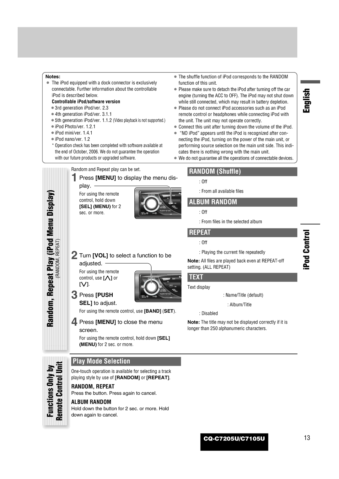 Panasonic CQ-C7105U IPod Control, Random Shuffle, Album Random, Press Menu to close the menu SEL to adjust 