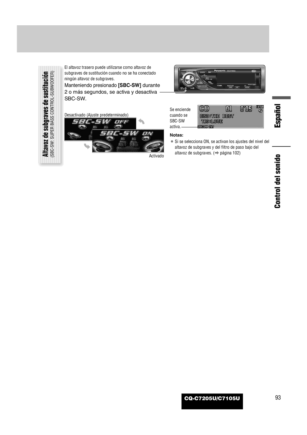 Panasonic warranty Control del sonido, De subgraves de sustitución, Altavoz, CQ-C7205U/C7105U93 