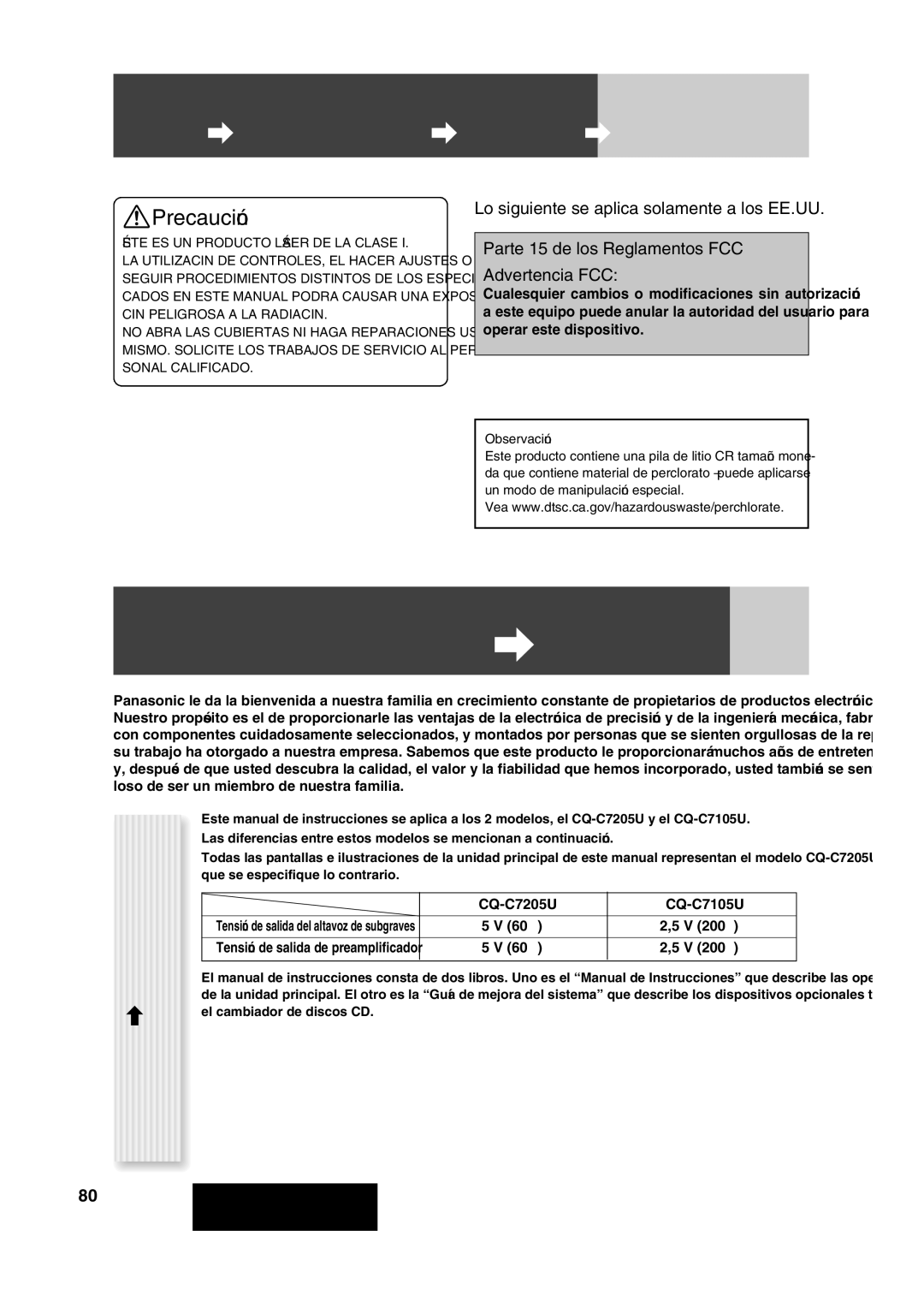 Panasonic CQ-C7205U warranty Antes de leer estas instrucciones, Observación, 60 Ω V 200 Ω 