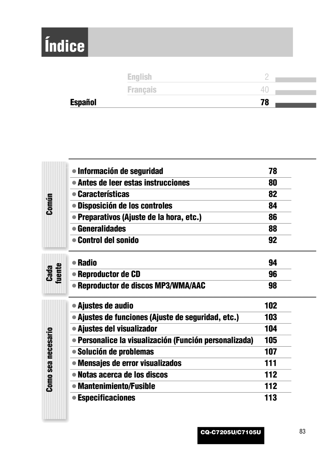 Panasonic CQ-C7205U warranty Índice, Común, Como sea necesario, ¡Ajustes de funciones Ajuste de seguridad, etc 