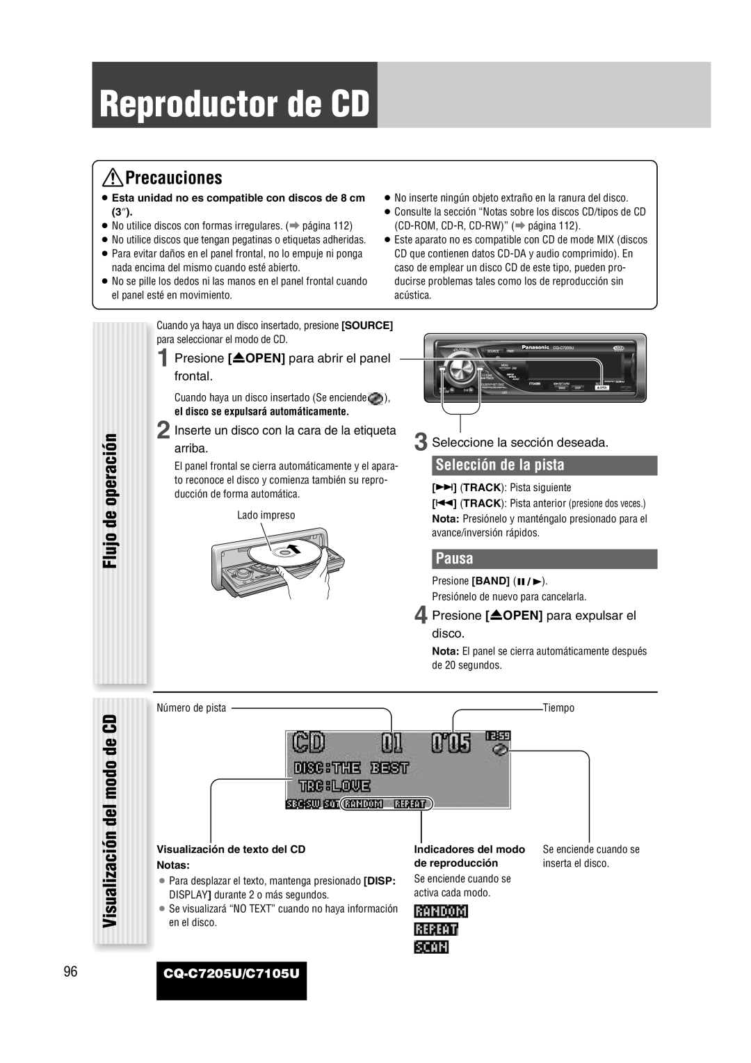 Panasonic CQ-C7205U warranty Reproductor de CD, Precauciones, Flujo de operación Visualización del modo de CD, Pausa 