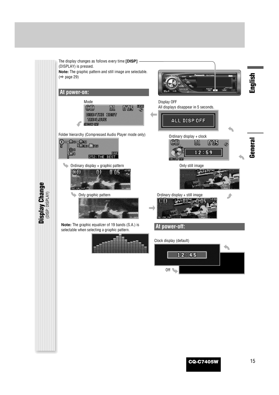 Panasonic CQ-C7405W manual Display Change, General, At power-on, At power-off 