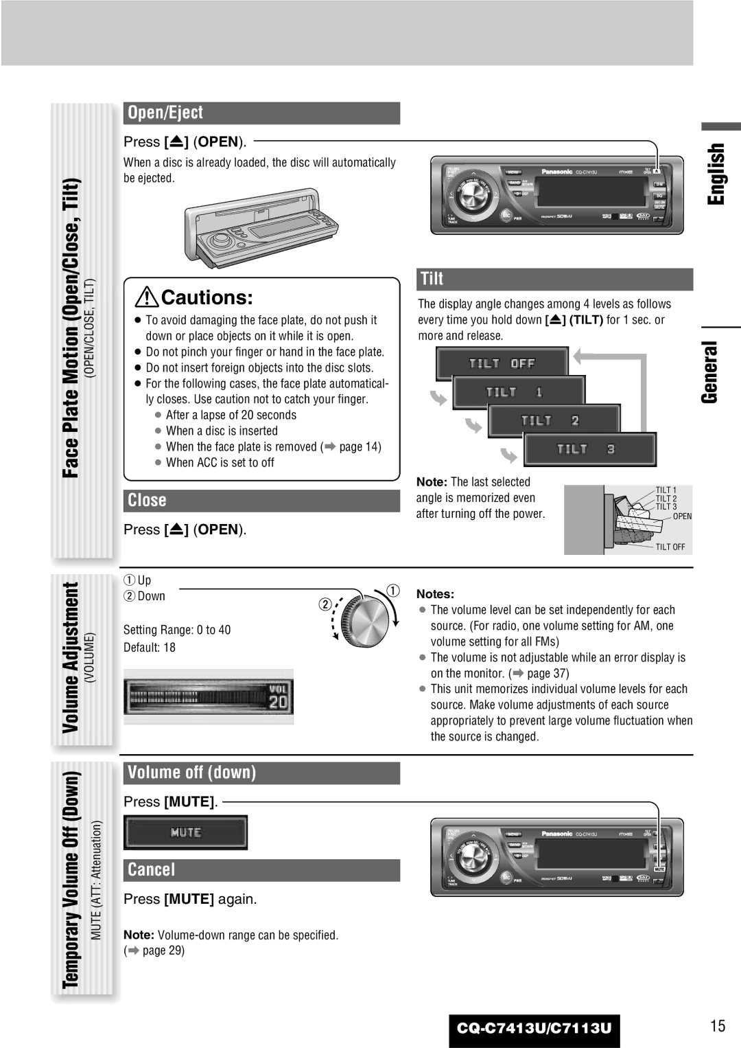 Panasonic C7113U, CQ-C7413U operating instructions Motion Open/Close, Tilt, Face Plate, Volume Off Down 