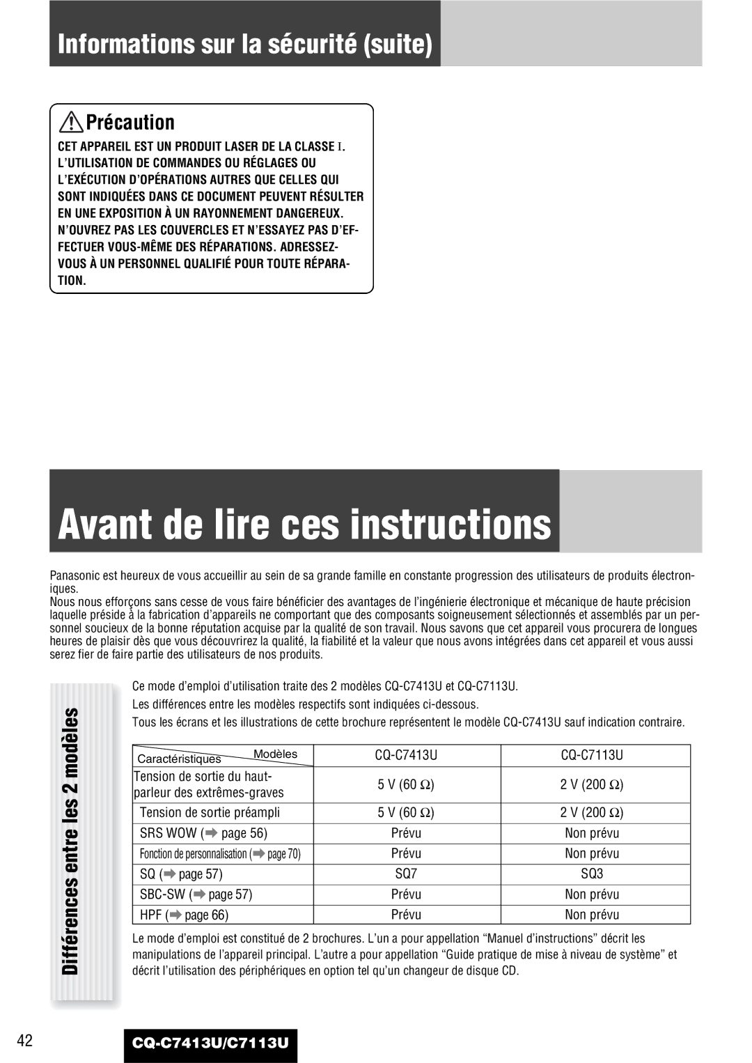 Panasonic CQ-C7413U, C7113U Avant de lire ces instructions, Informations sur la sécurité suite, Prévu Non prévu 