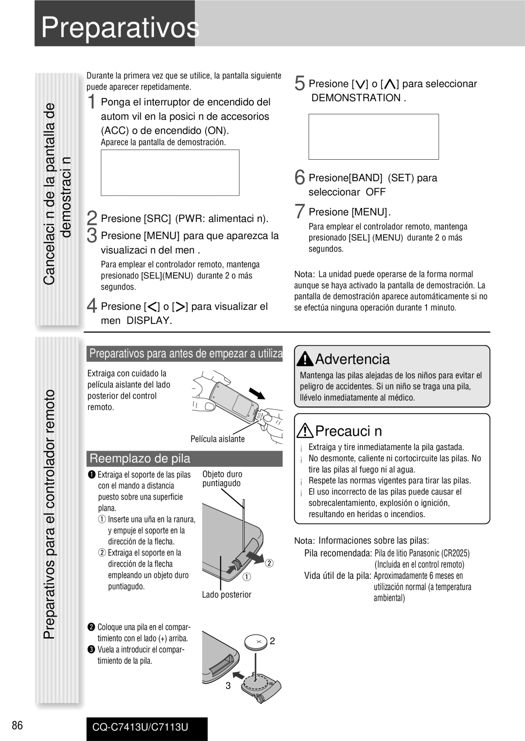 Panasonic CQ-C7413U, C7113U Cancelación de la pantalla de demostración, Preparativos para el controlador remoto 