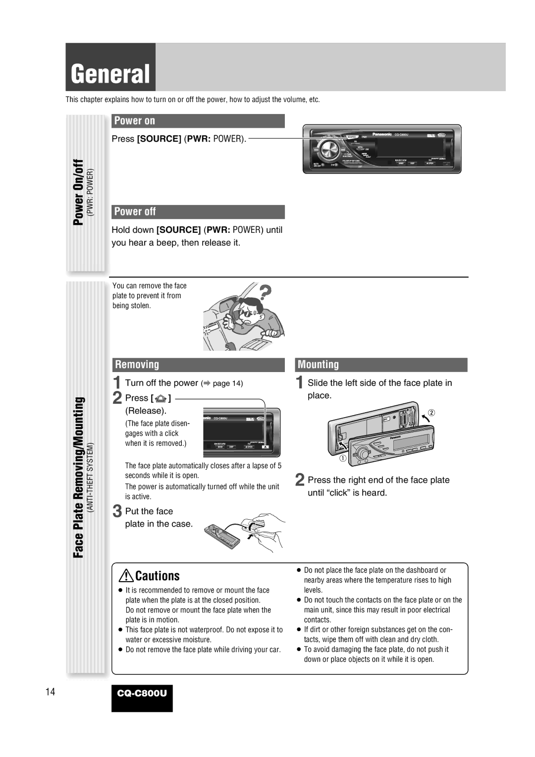 Panasonic CQ-C800U operating instructions General, On/offPower Powerpwr Power off, Power on, Removing, Mounting 