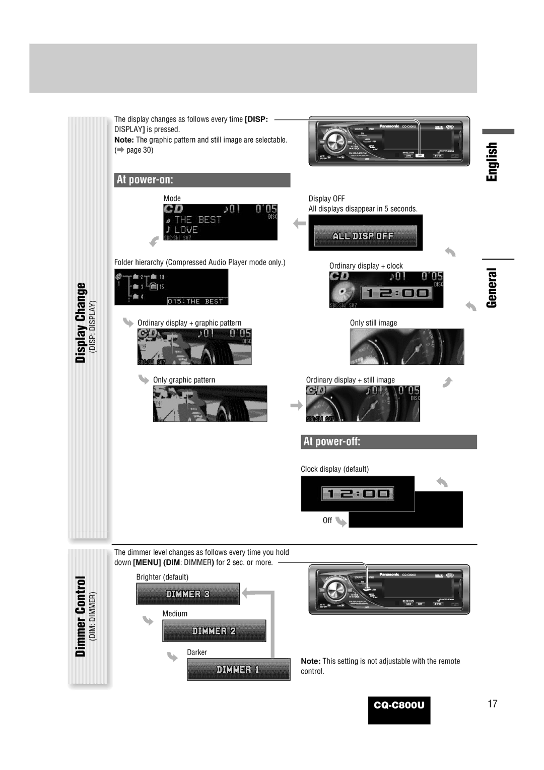 Panasonic CQ-C800U operating instructions Display Change, General Dimmer Control, At power-on, At power-off 