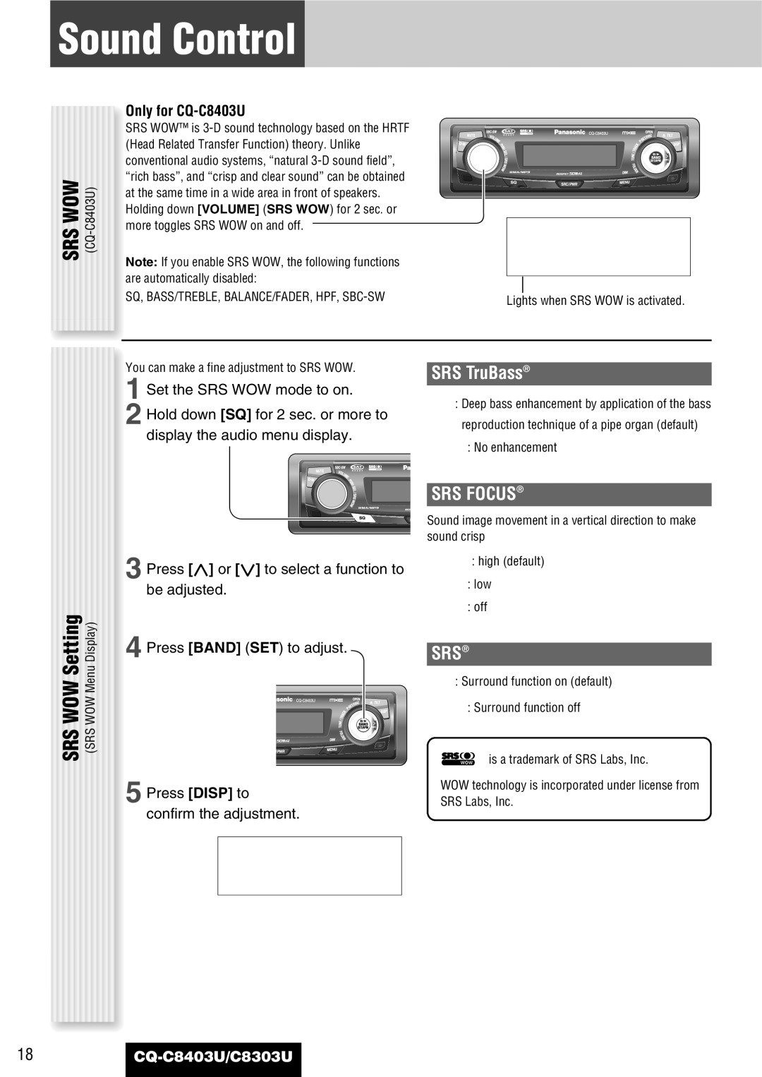 Panasonic CQ-C8303U warranty Sound Control, SRS TruBass, SRS Focus, Srs, Only for CQ-C8403U 