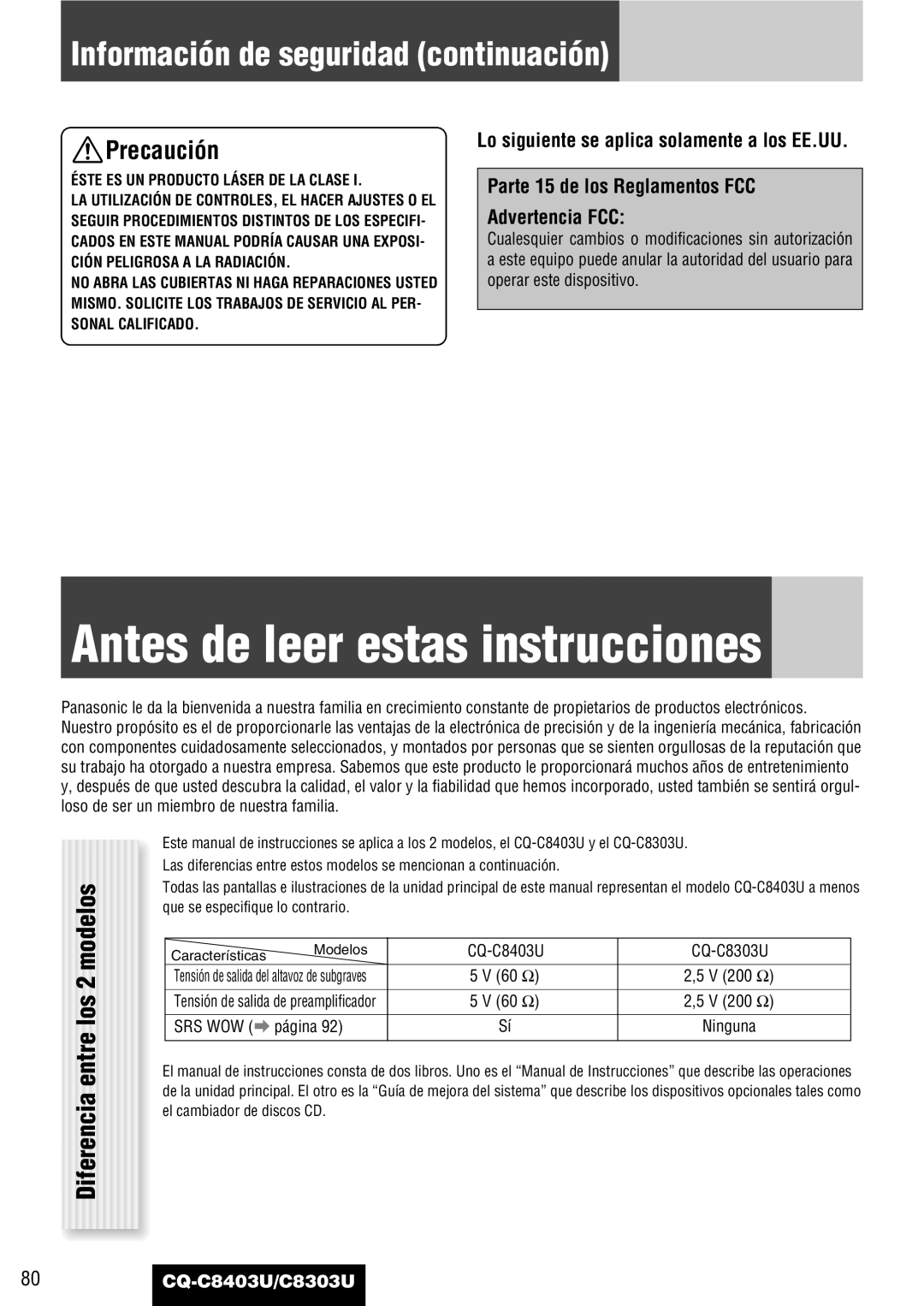 Panasonic CQ-C8403U, CQ-C8303U warranty Antes de leer estas instrucciones, Información de seguridad continuación, Ninguna 