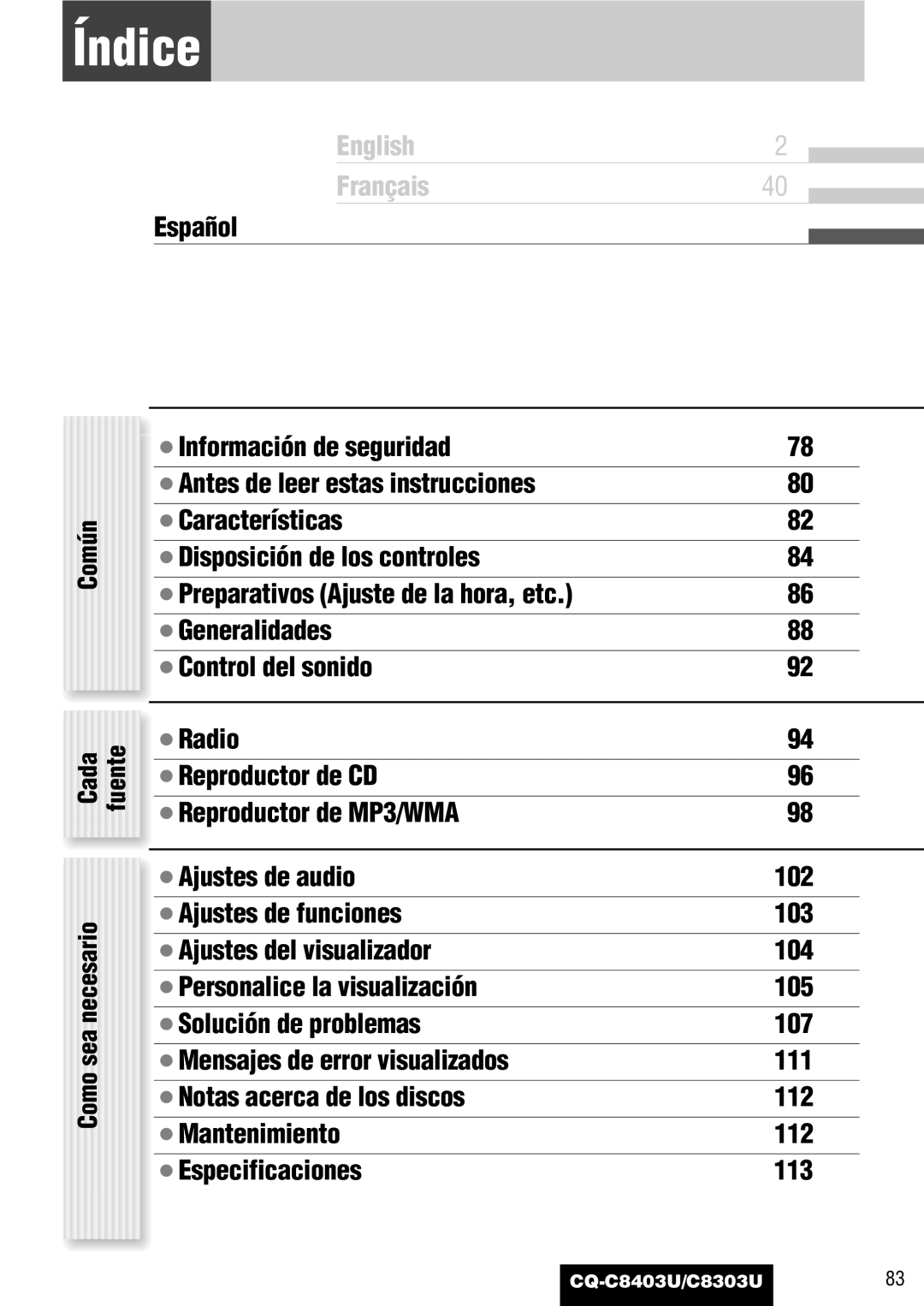 Panasonic CQ-C8303U, CQ-C8403U warranty Índice, Común, Como sea necesario, Cada fuente 